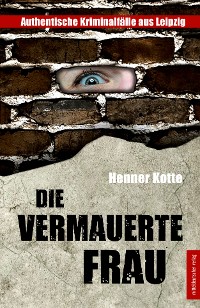 Обложка книги «Die vermauerte Frau»