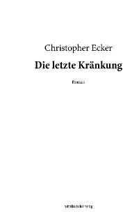 Обложка книги «Die letzte Kränkung»