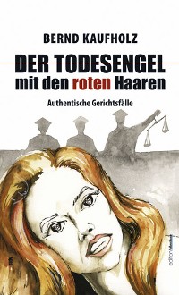 Обложка книги «Der Todesengel mit den roten Haaren»