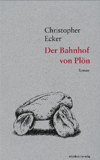 Обложка книги «Der Bahnhof von Plön»