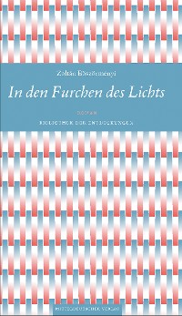 Обложка книги «In den Furchen des Lichts»