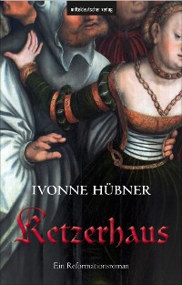 Обложка книги «Ketzerhaus»