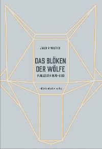 Обложка книги «Das Blöken der Wölfe»