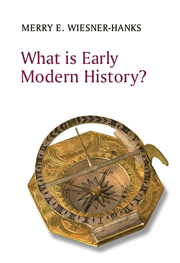 Обложка книги «What is Early Modern History?»