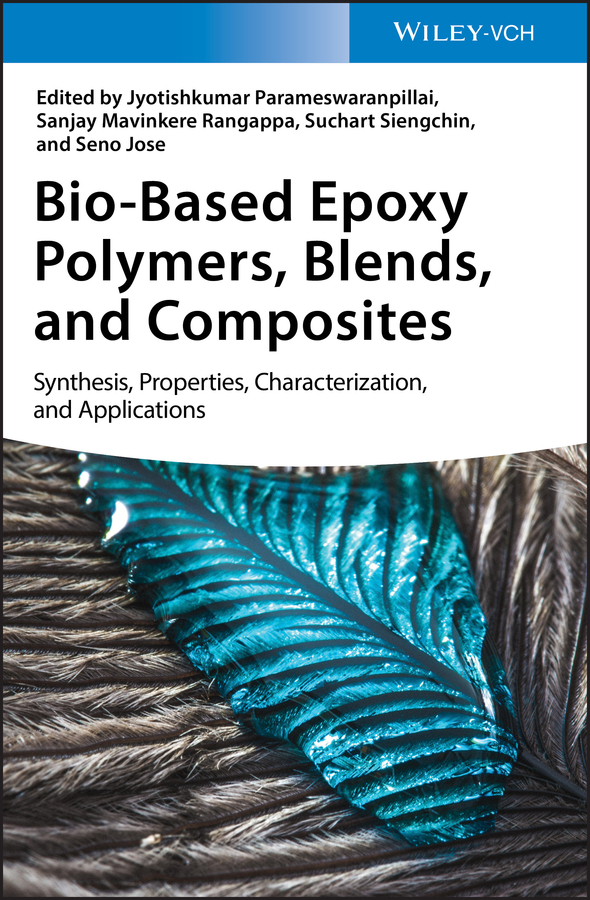 Обложка книги «Bio-Based Epoxy Polymers, Blends, and Composites»