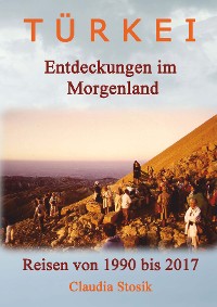 Обложка книги «Türkei - Entdeckungen im Morgenland»