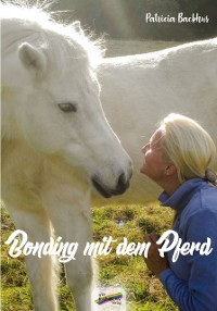 Обложка книги «Bonding mit dem Pferd»