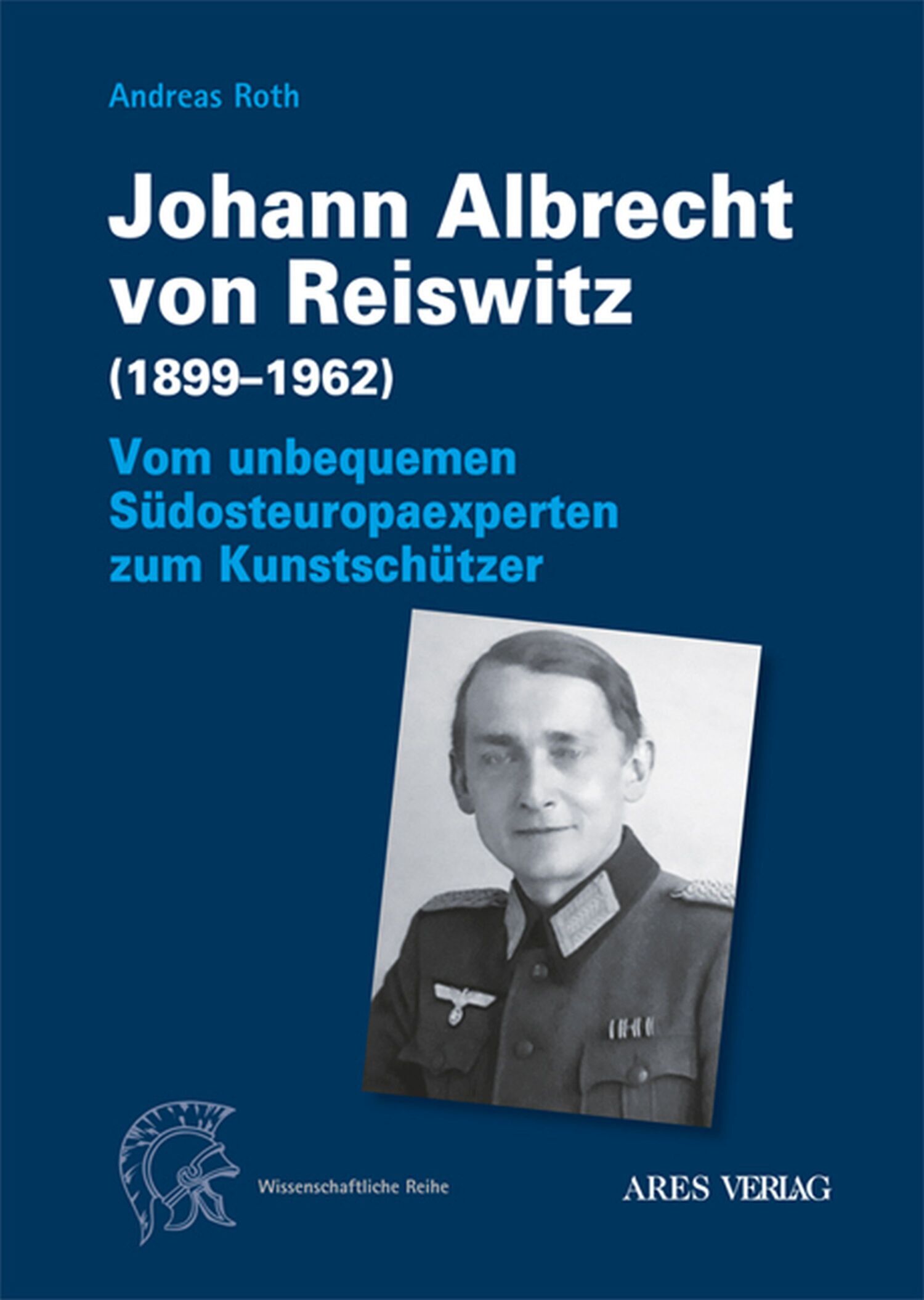 Обложка книги «Johann Albrecht von Reiswitz (1899–1962)»