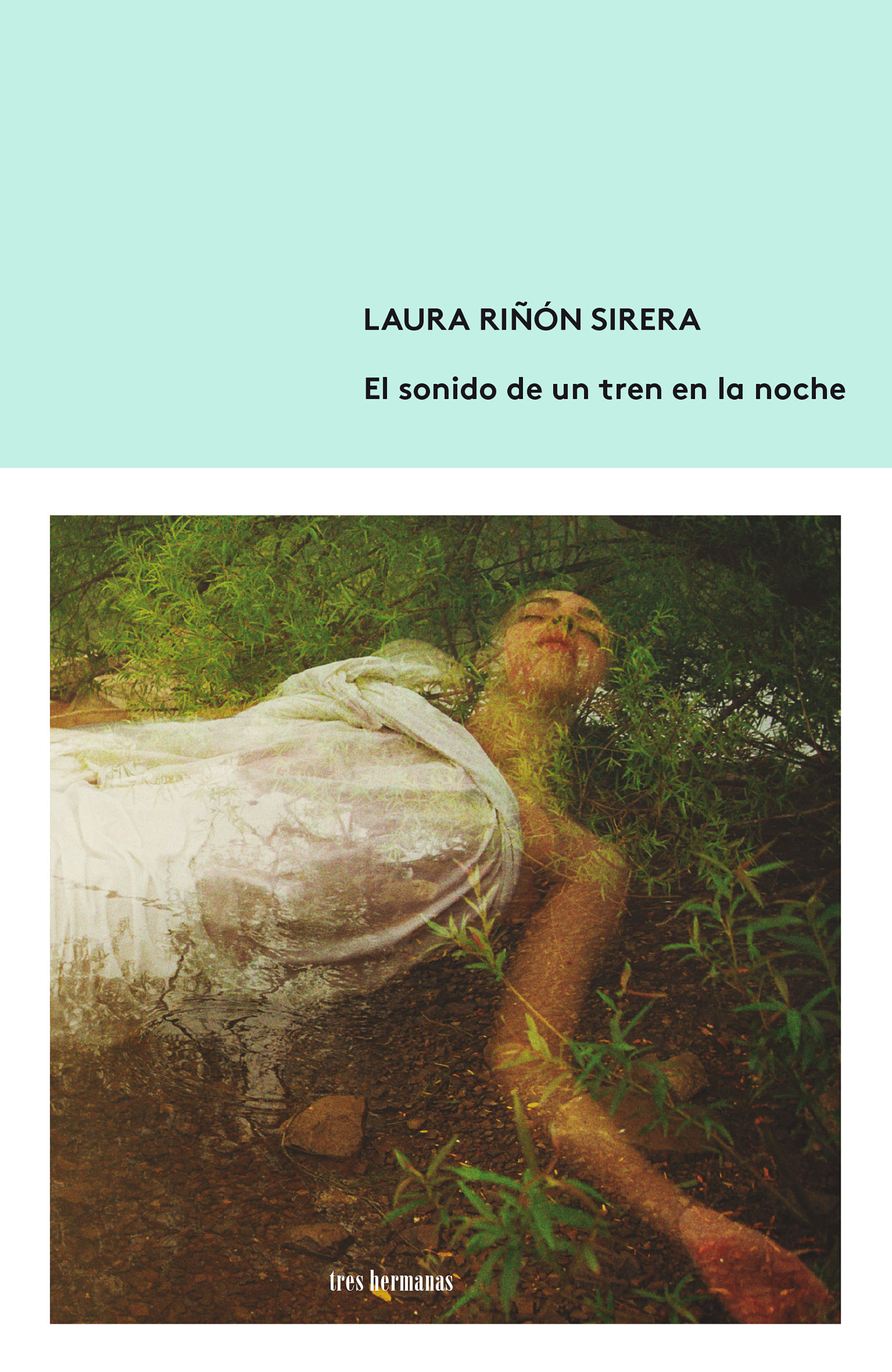 Обложка книги «El sonido de un tren en la noche»