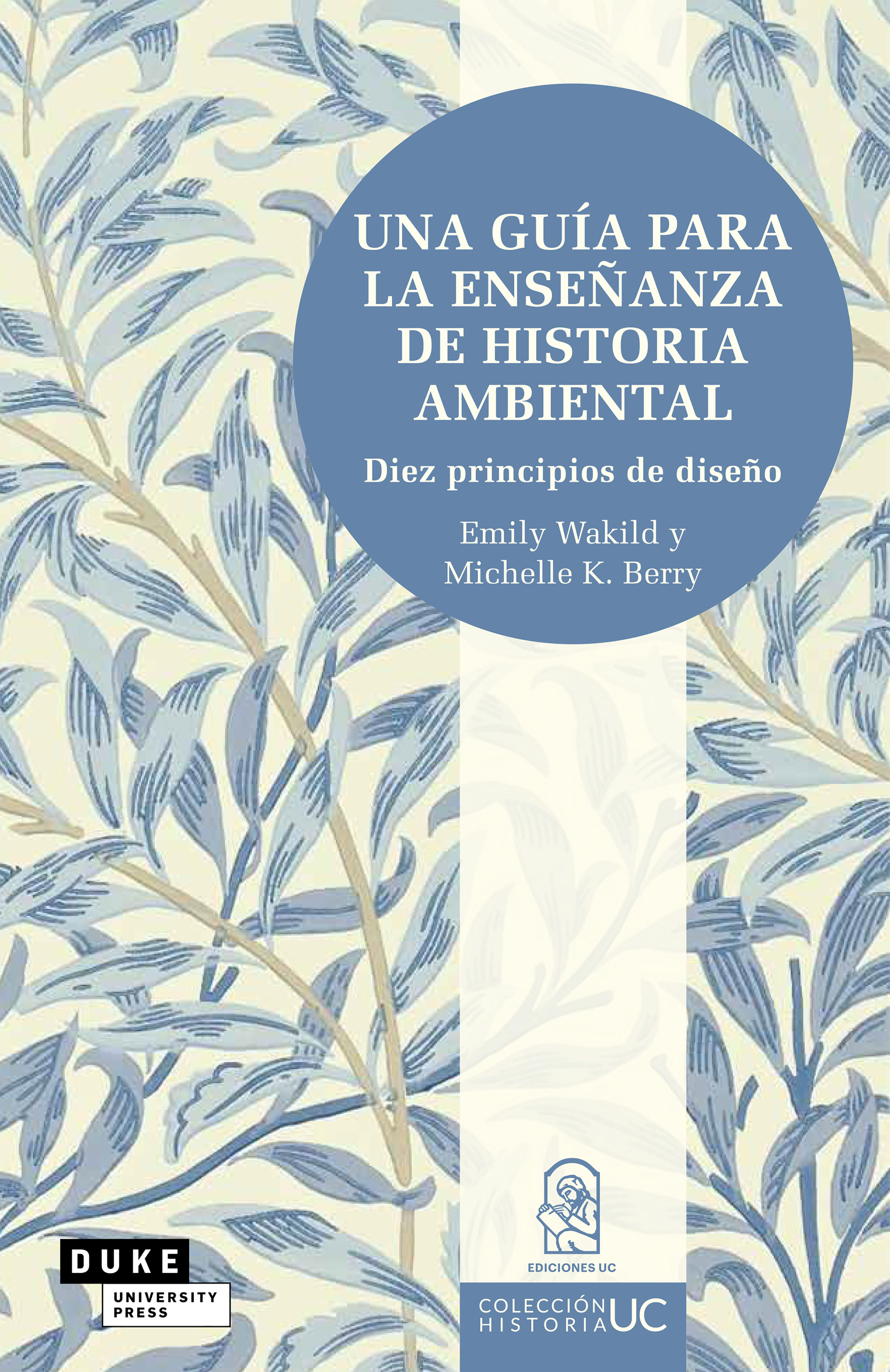 Обложка книги «Una guía para la enseñanza de historia ambiental»