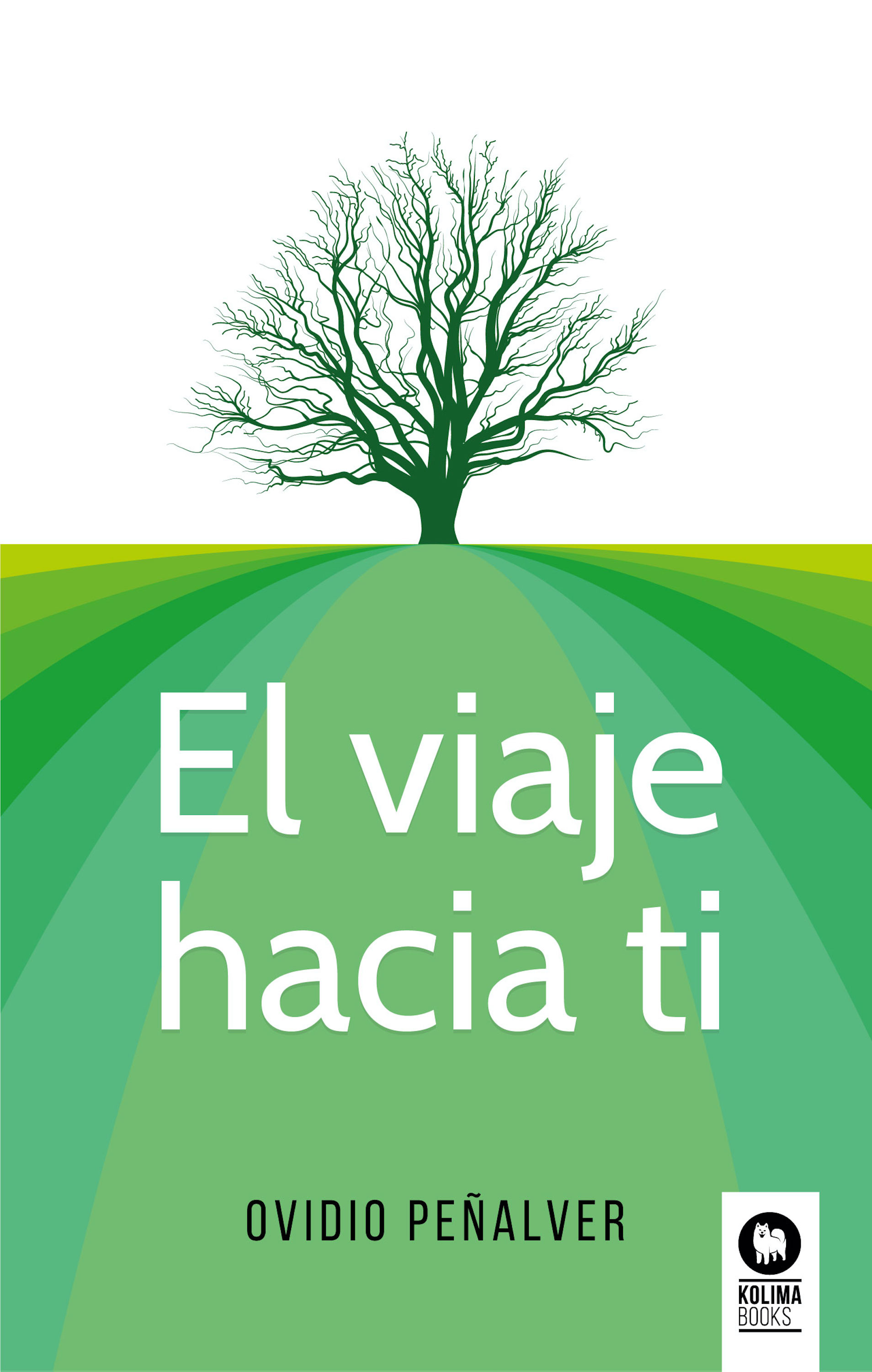 Обложка книги «El viaje hacia ti»