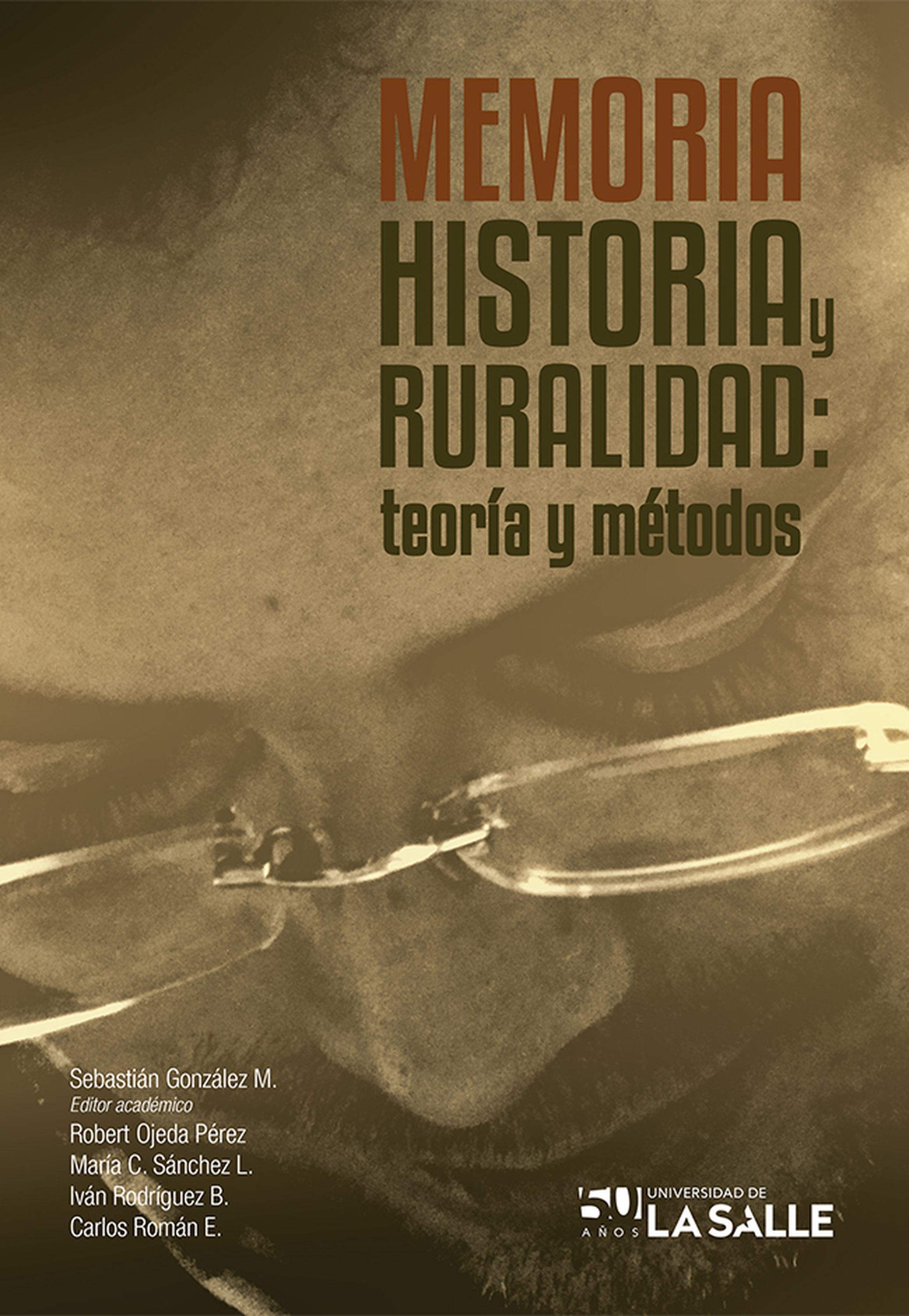 Обложка книги «Memoria, historia y ruralidad»
