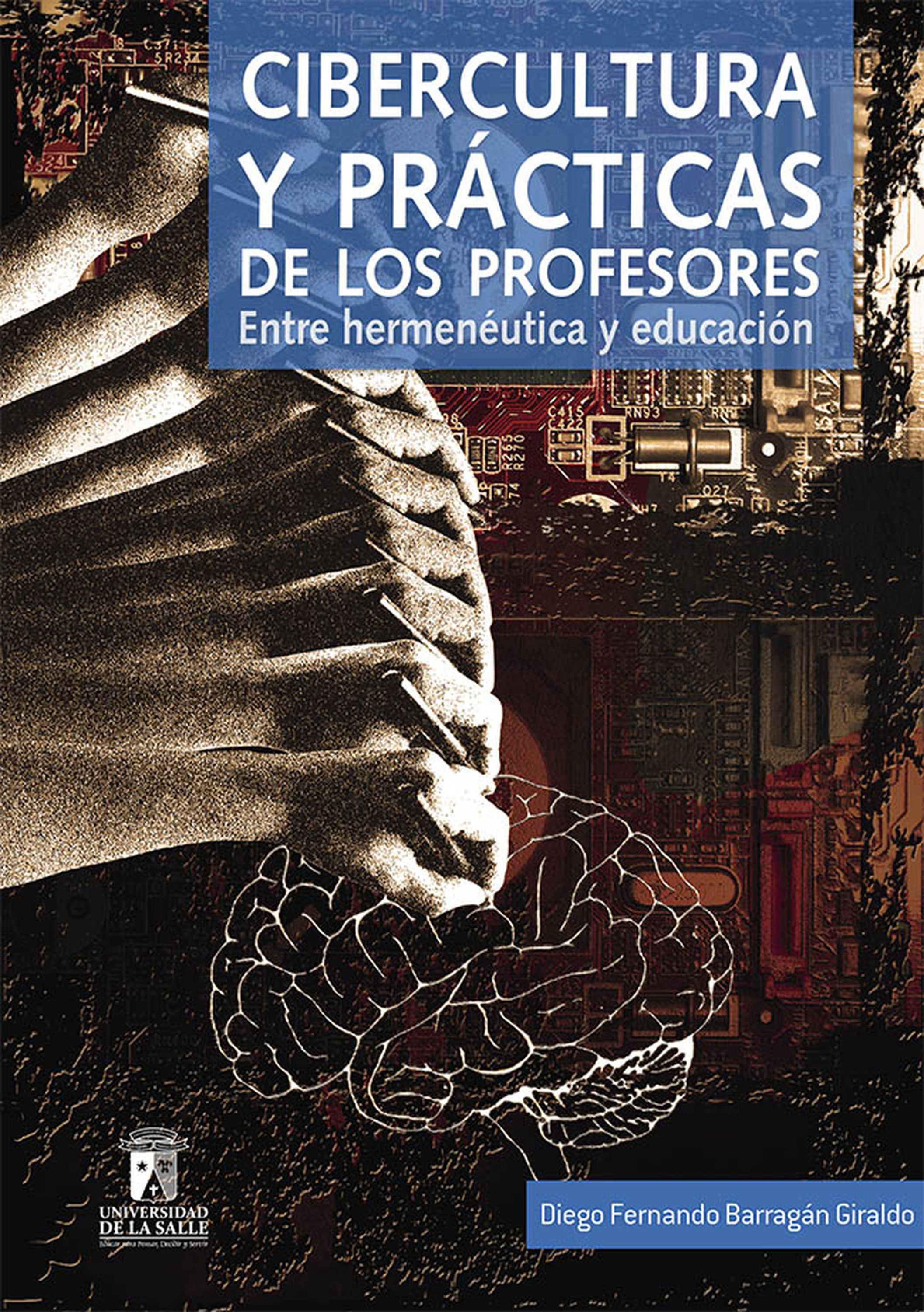Обложка книги «Cibercultura y prácticas de los profesores»