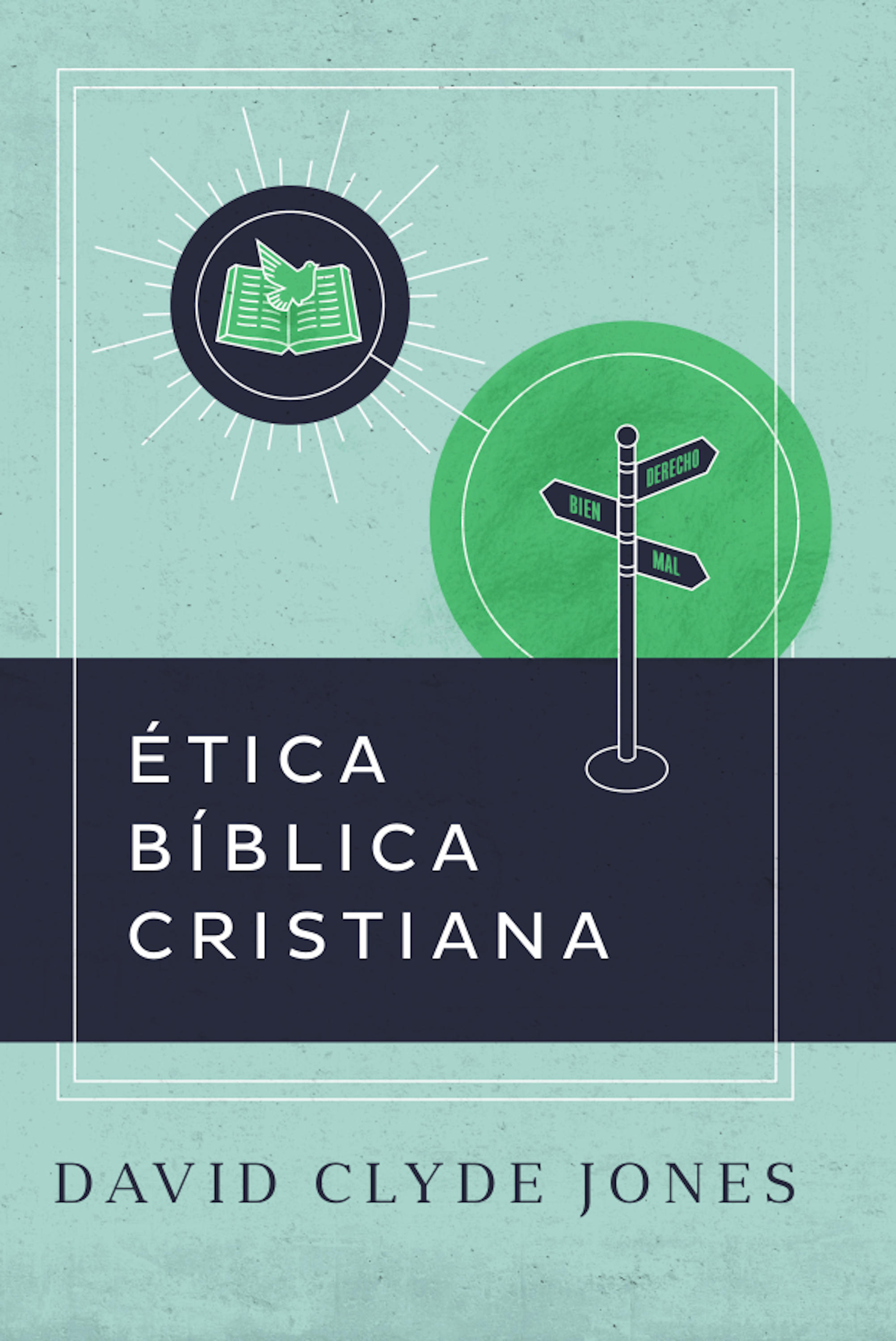 Обложка книги «Ética bíblica cristiana»