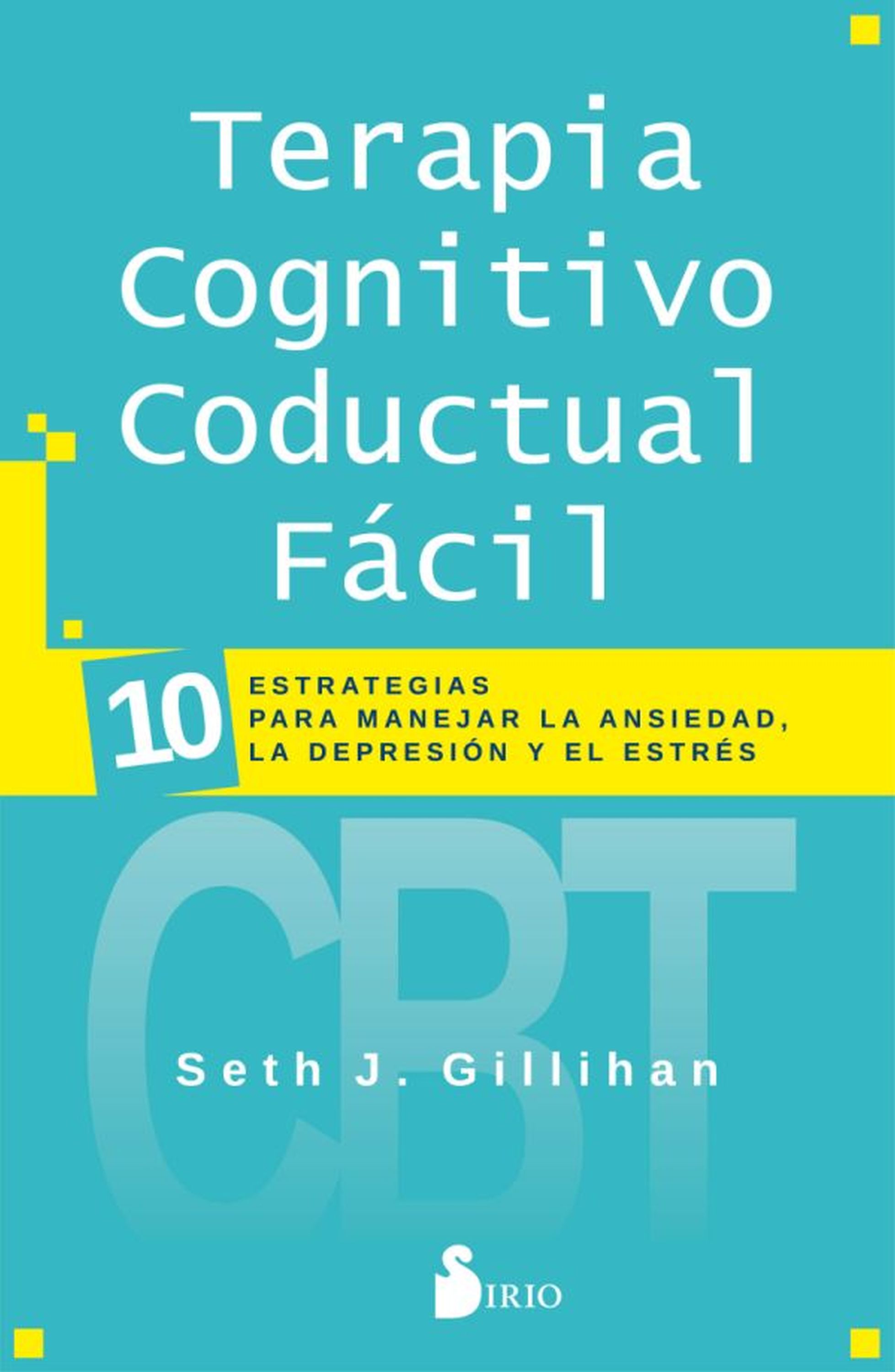 Обложка книги «Terapia cognitivo conductual fácil»