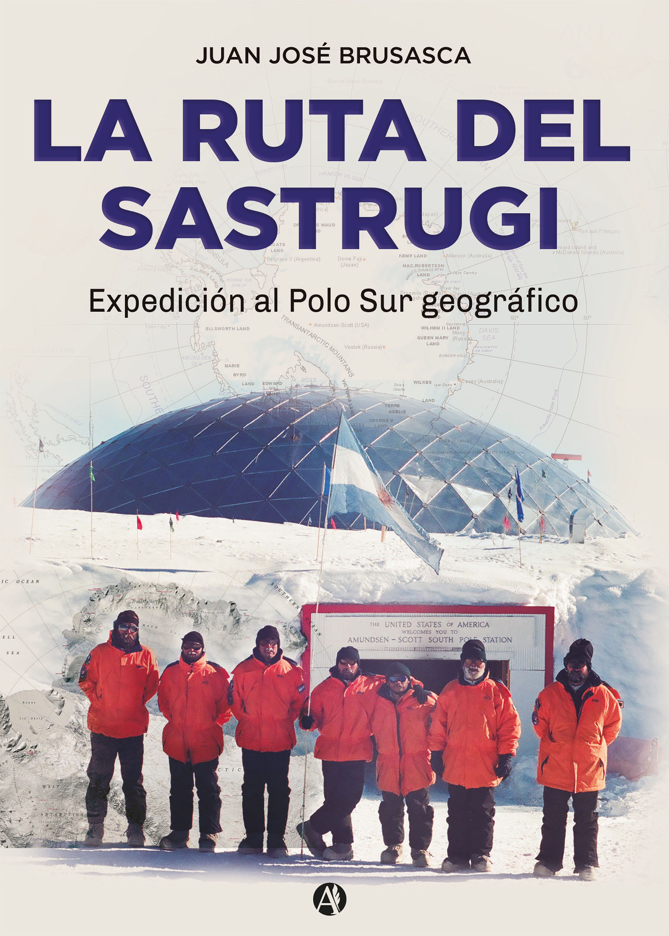 Обложка книги «La ruta del Sastrugi»