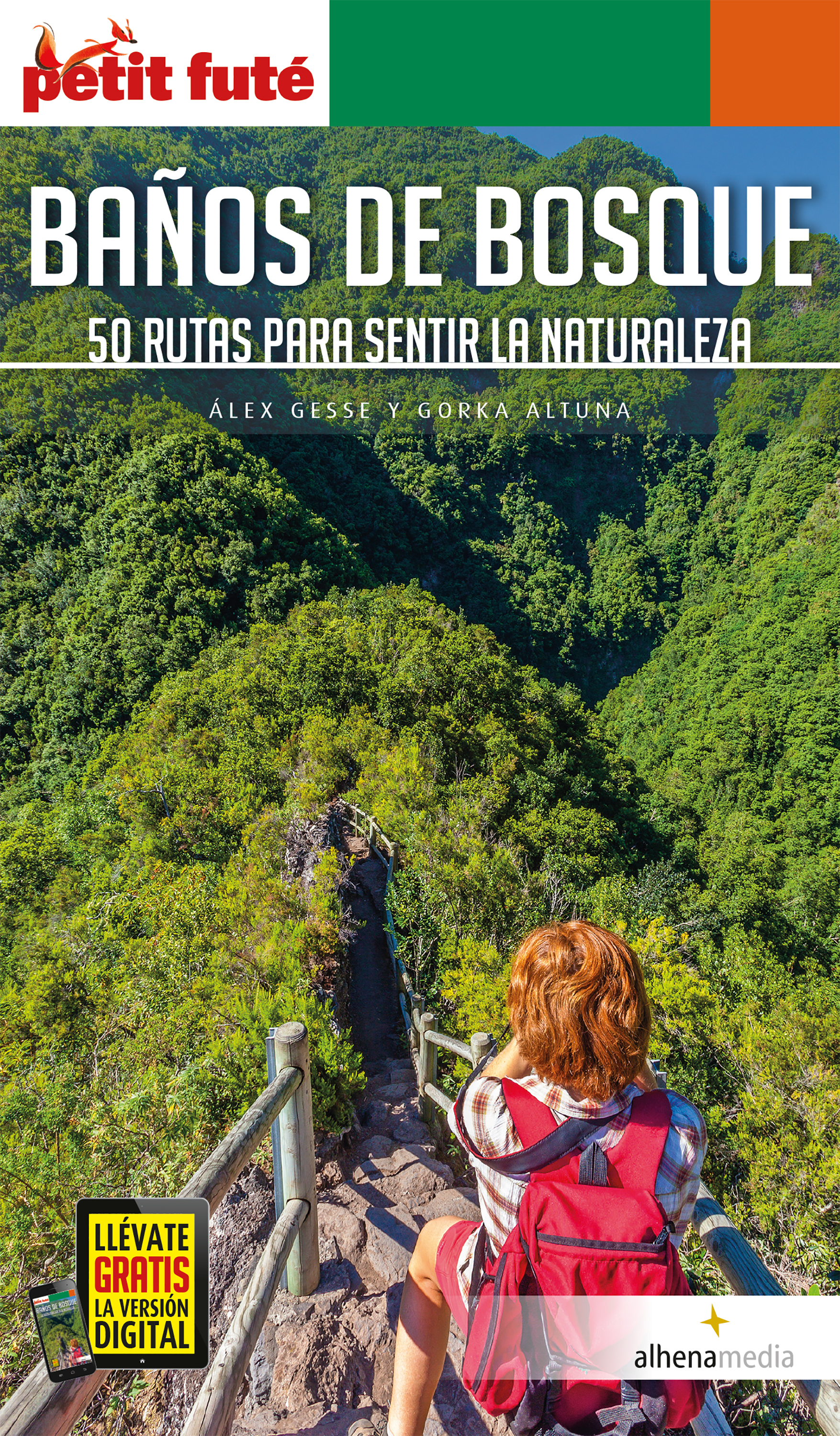 Обложка книги «Baños de bosque. 50 rutas para sentir la naturaleza»