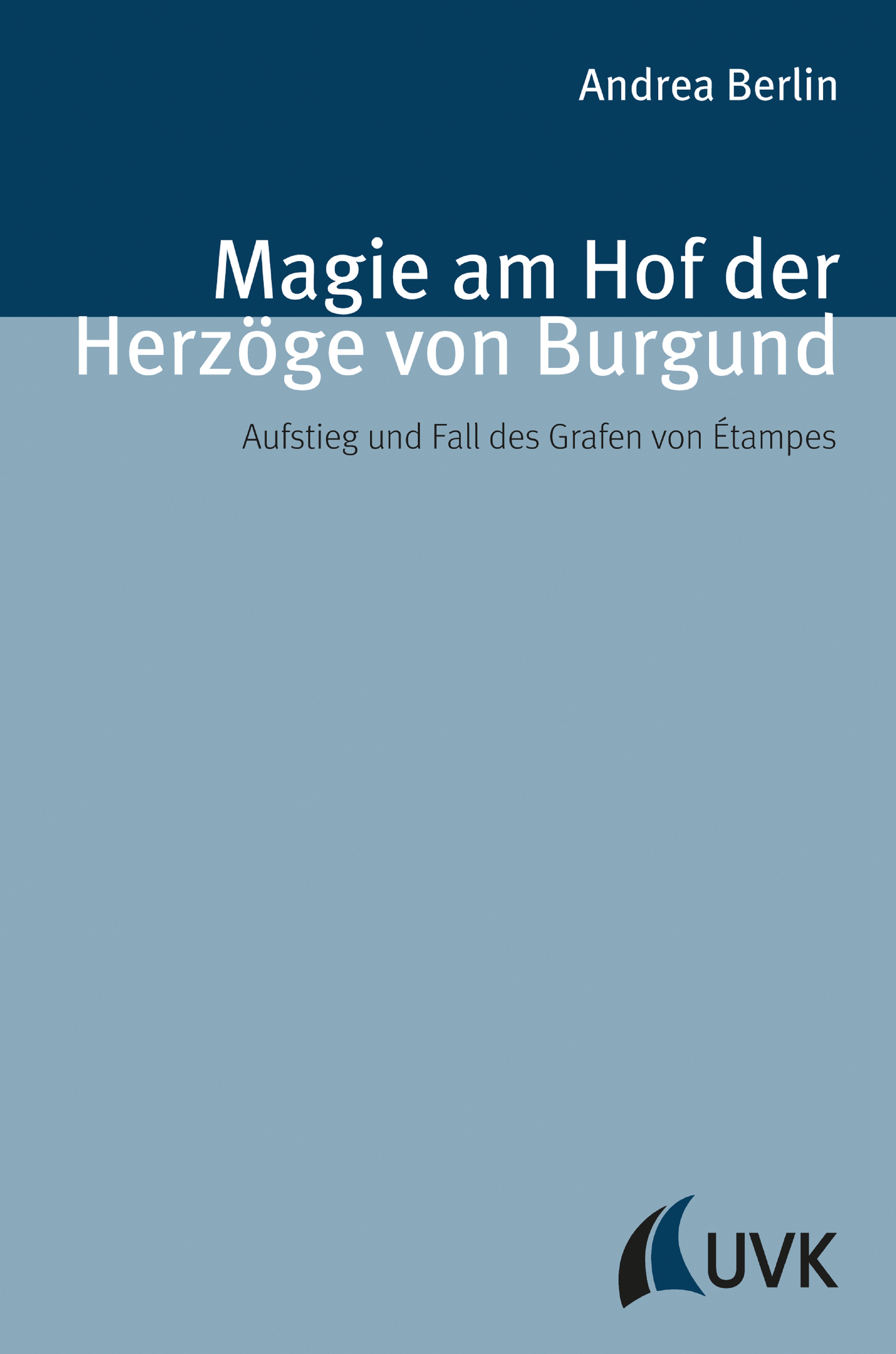 Обложка книги «Magie am Hof der Herzöge von Burgund»