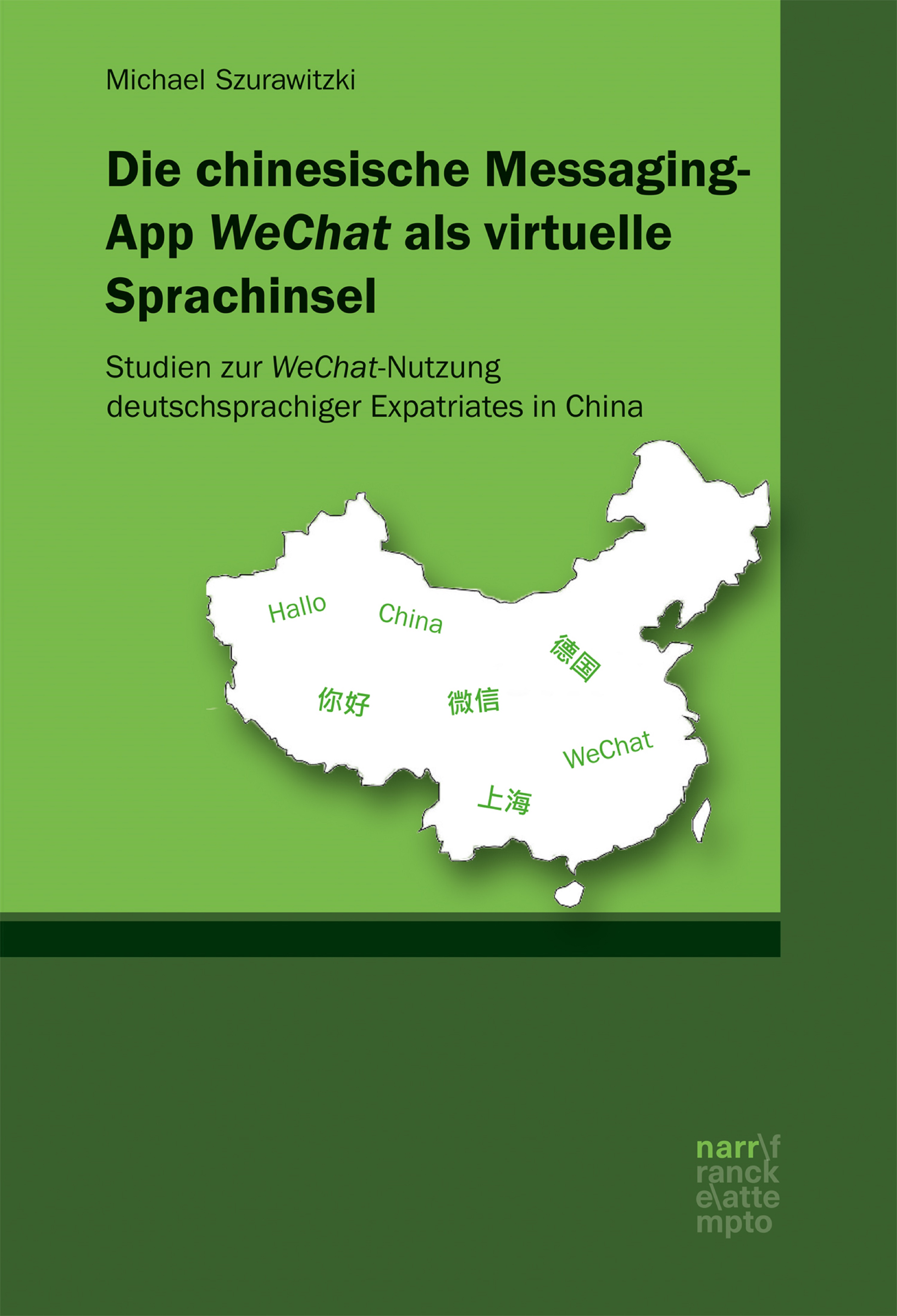 Обложка книги «Die chinesische Messaging-App WeChat als virtuelle Sprachinsel»