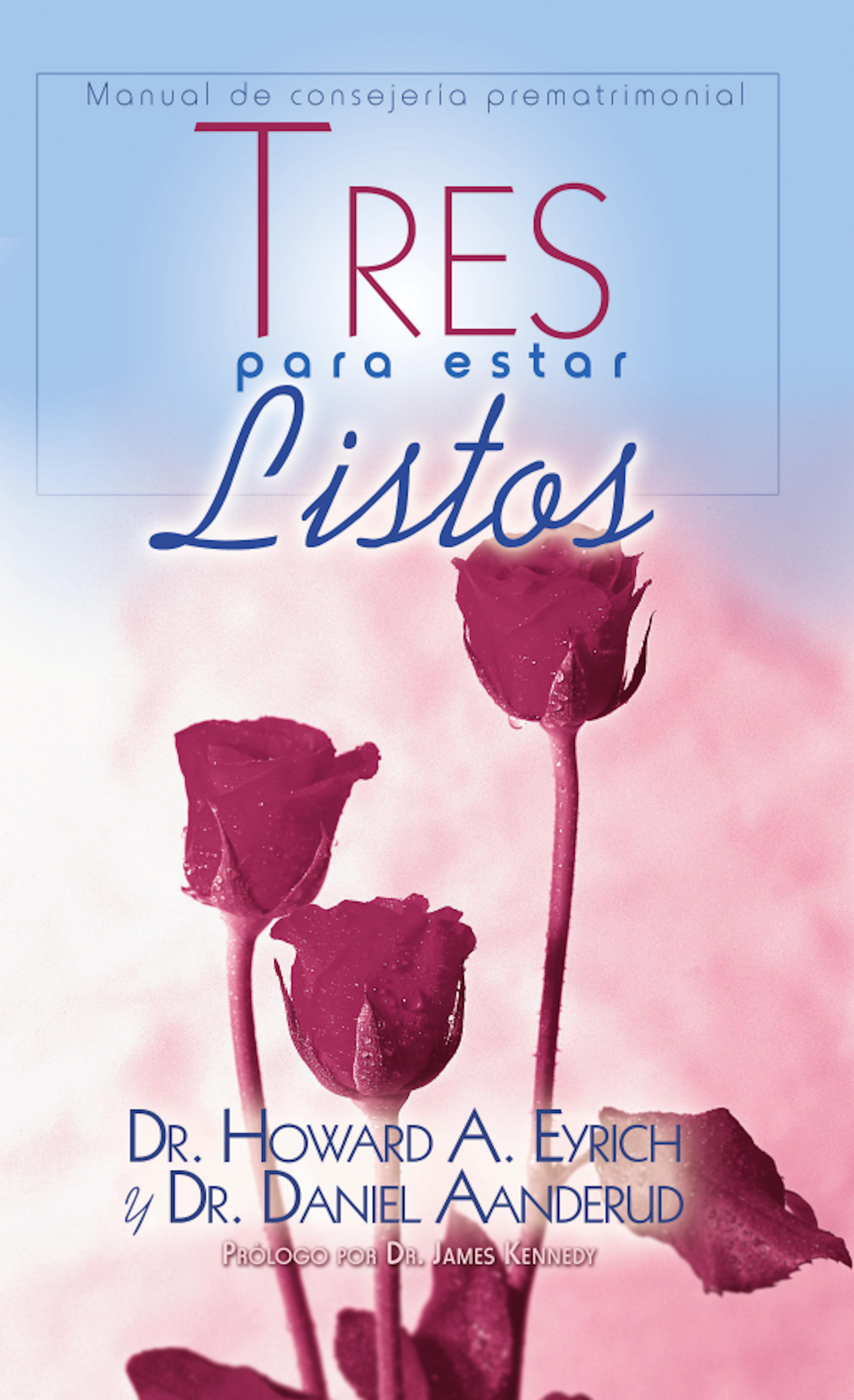 Обложка книги «Tres para Estar Listos»