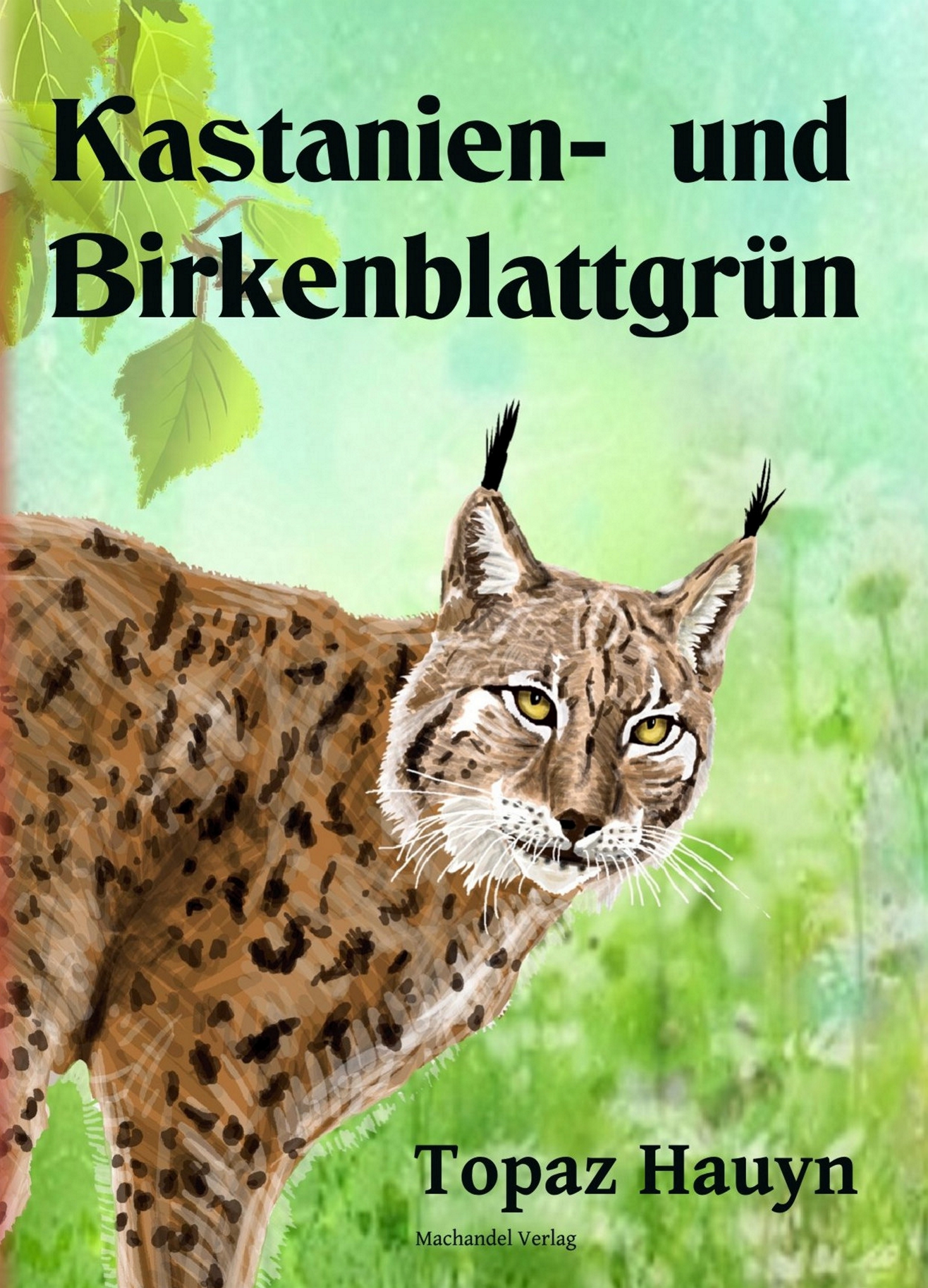 Обложка книги «Kastanien- und Birkenblattgrün»