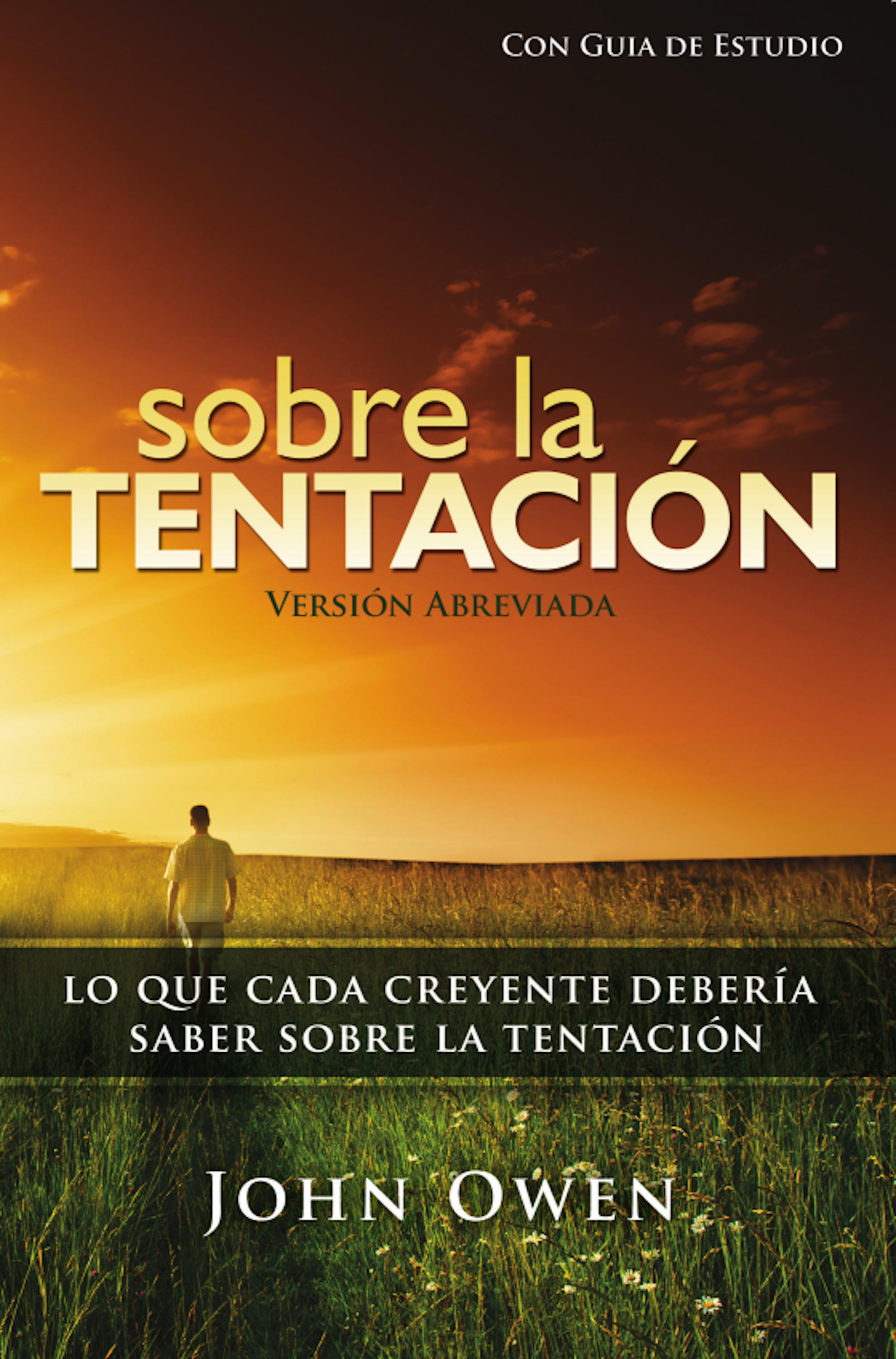 Обложка книги «Sobre La Tentación, 2a ed. (abreviado) - con guía de estudio»