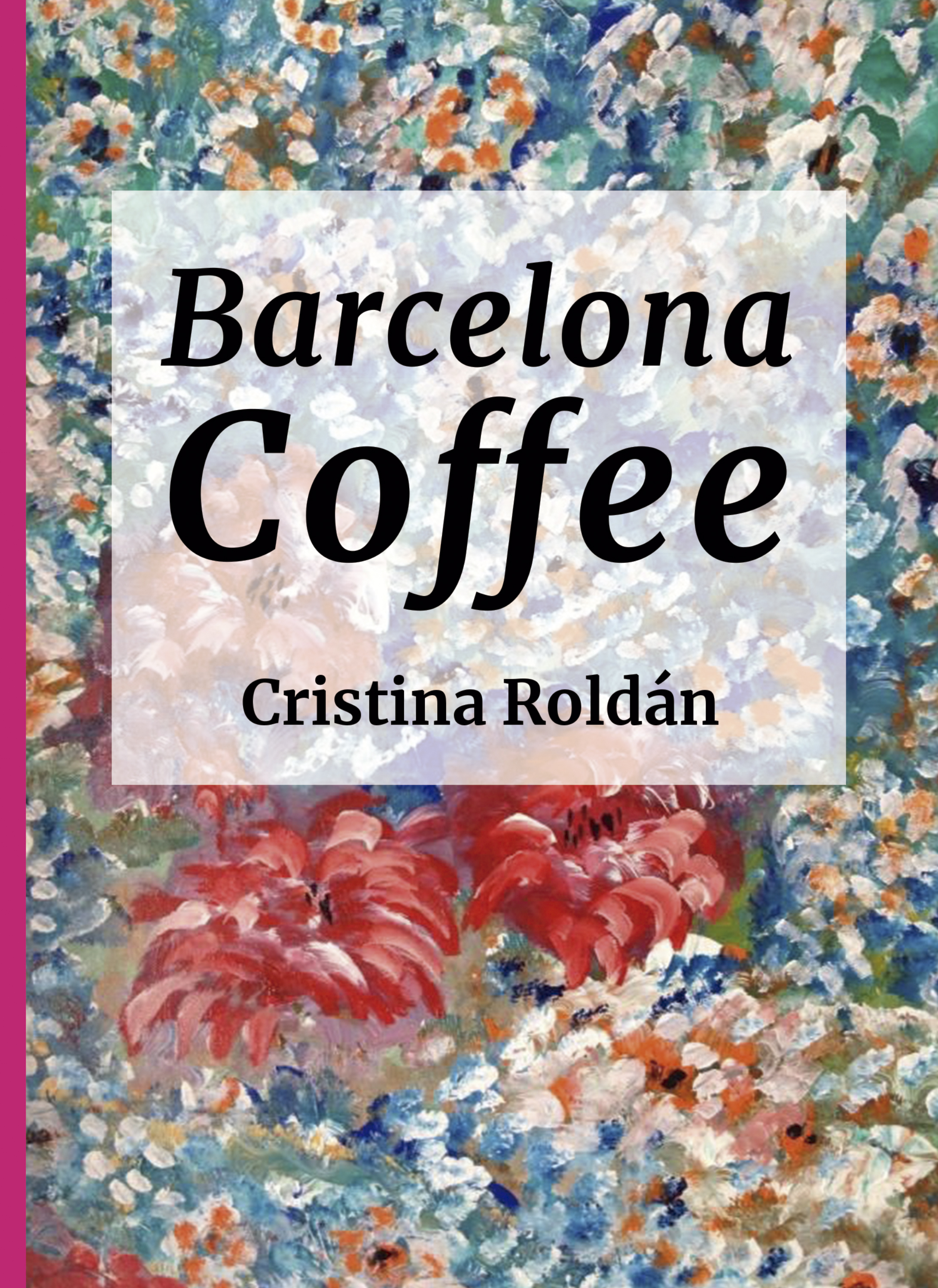 Обложка книги «Barcelona Coffe: Historias para adultos»