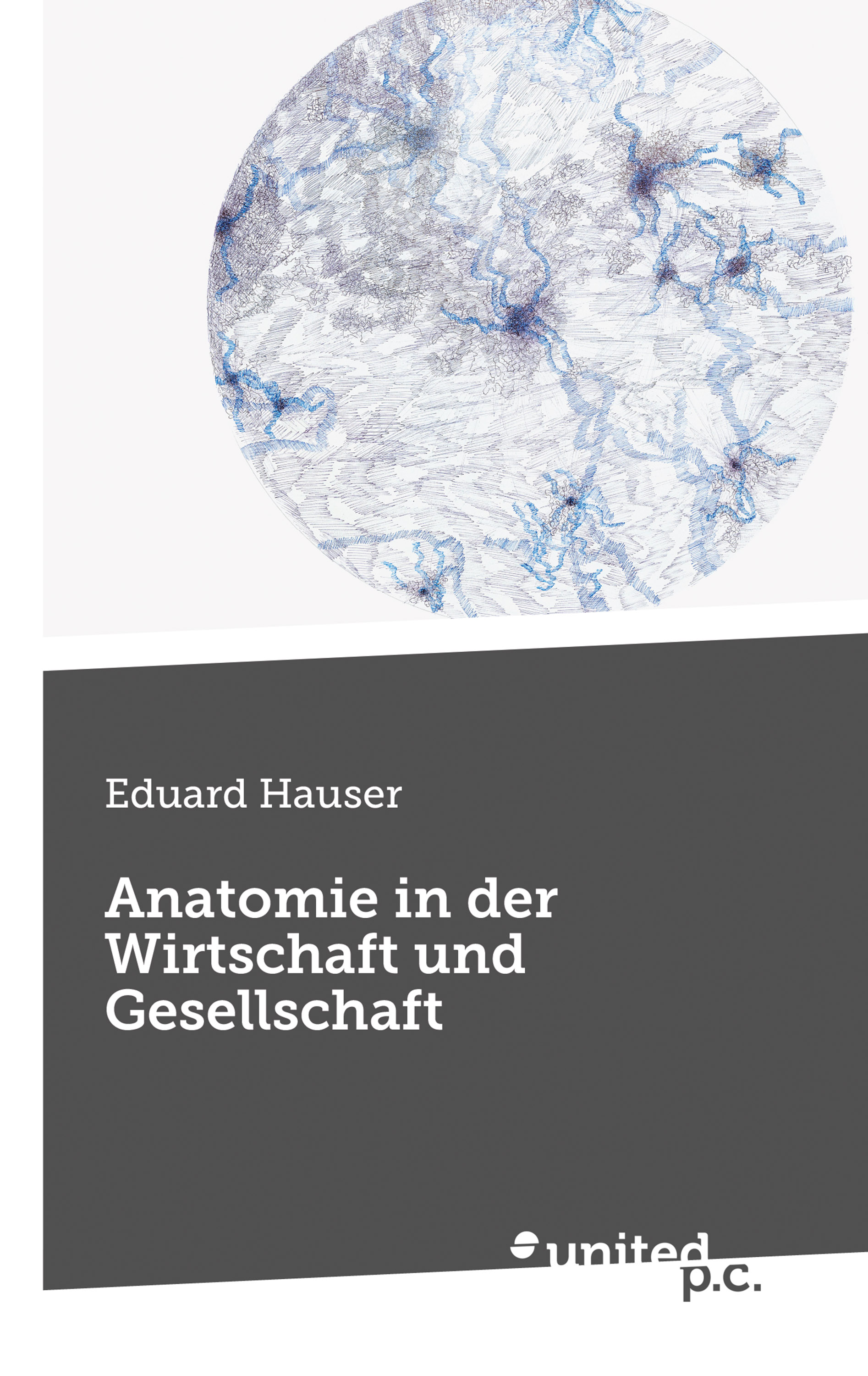 Обложка книги «Anatomie in der Wirtschaft und Gesellschaft»