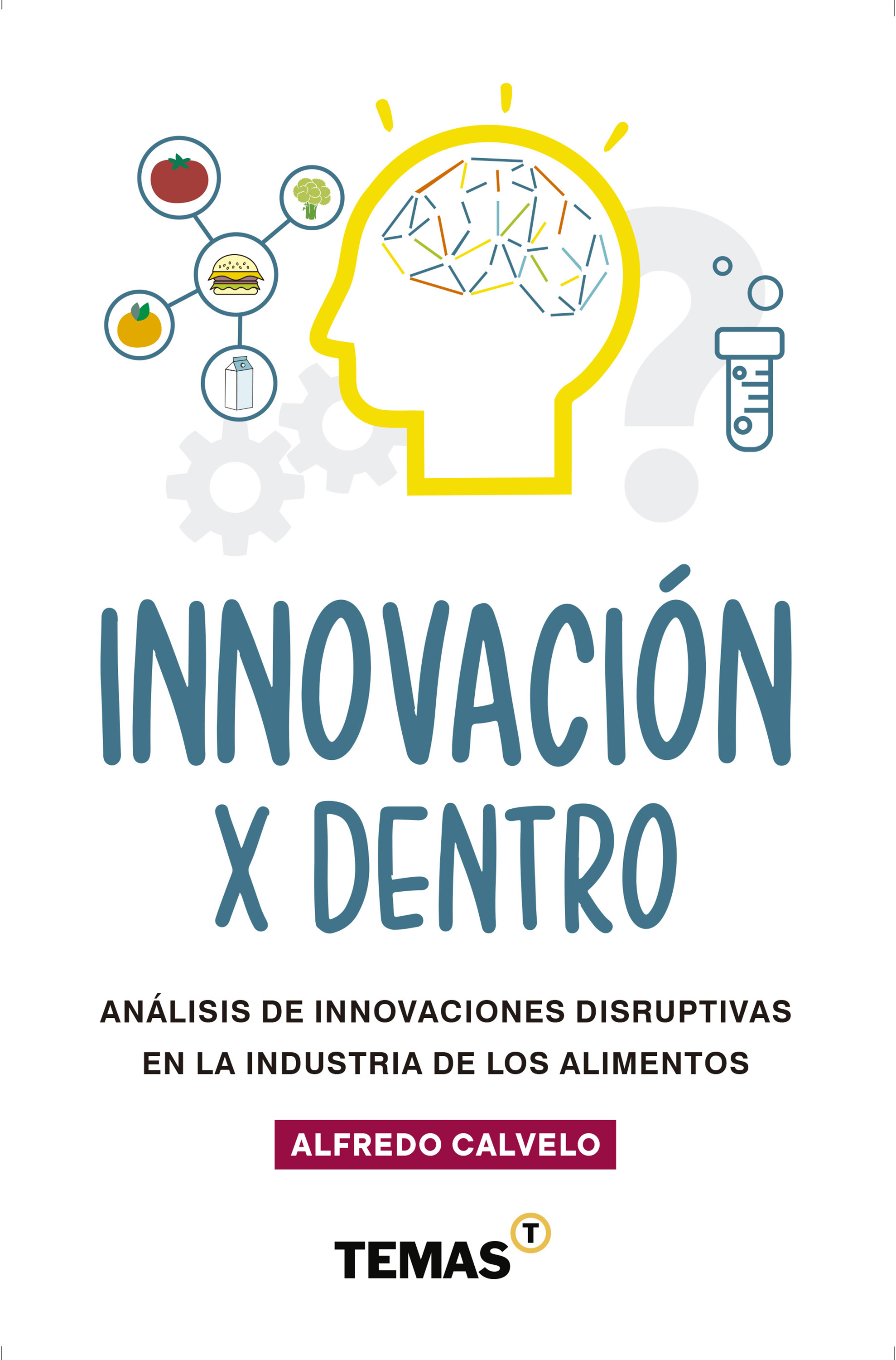 Обложка книги «Innovación por dentro»