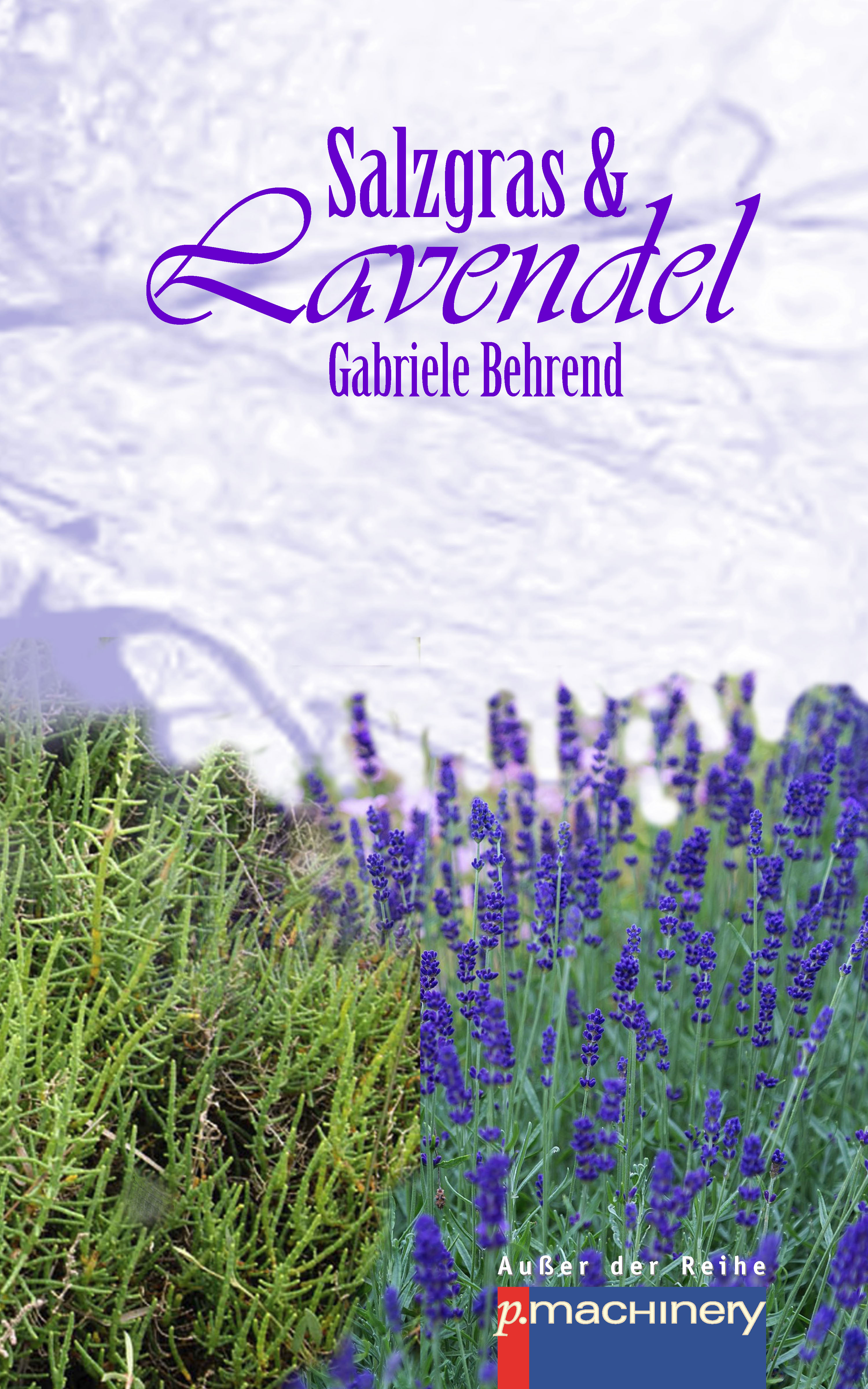Обложка книги «Salzgras & Lavendel»