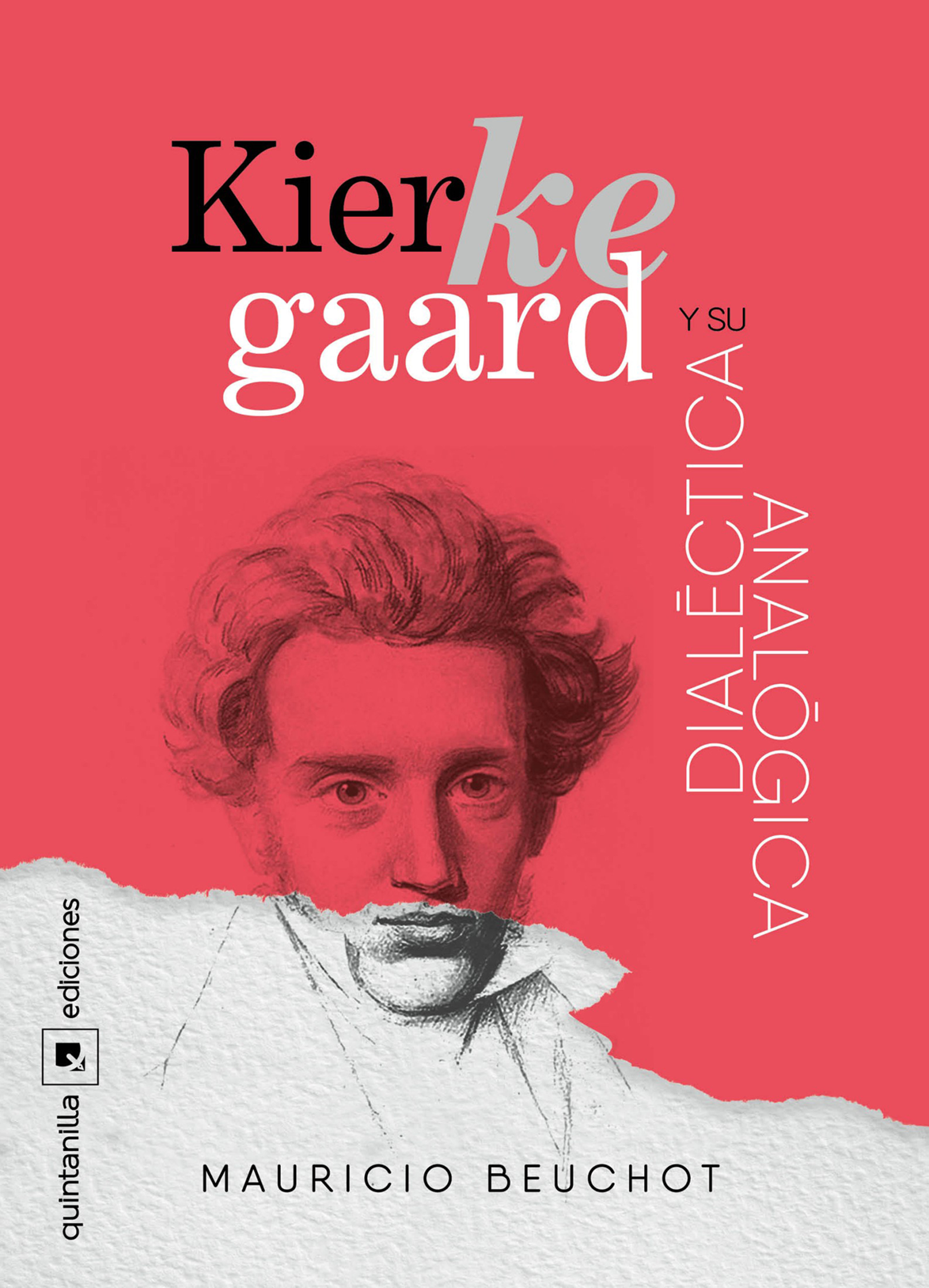 Обложка книги «Kierkegaard y su dialéctica analógica»