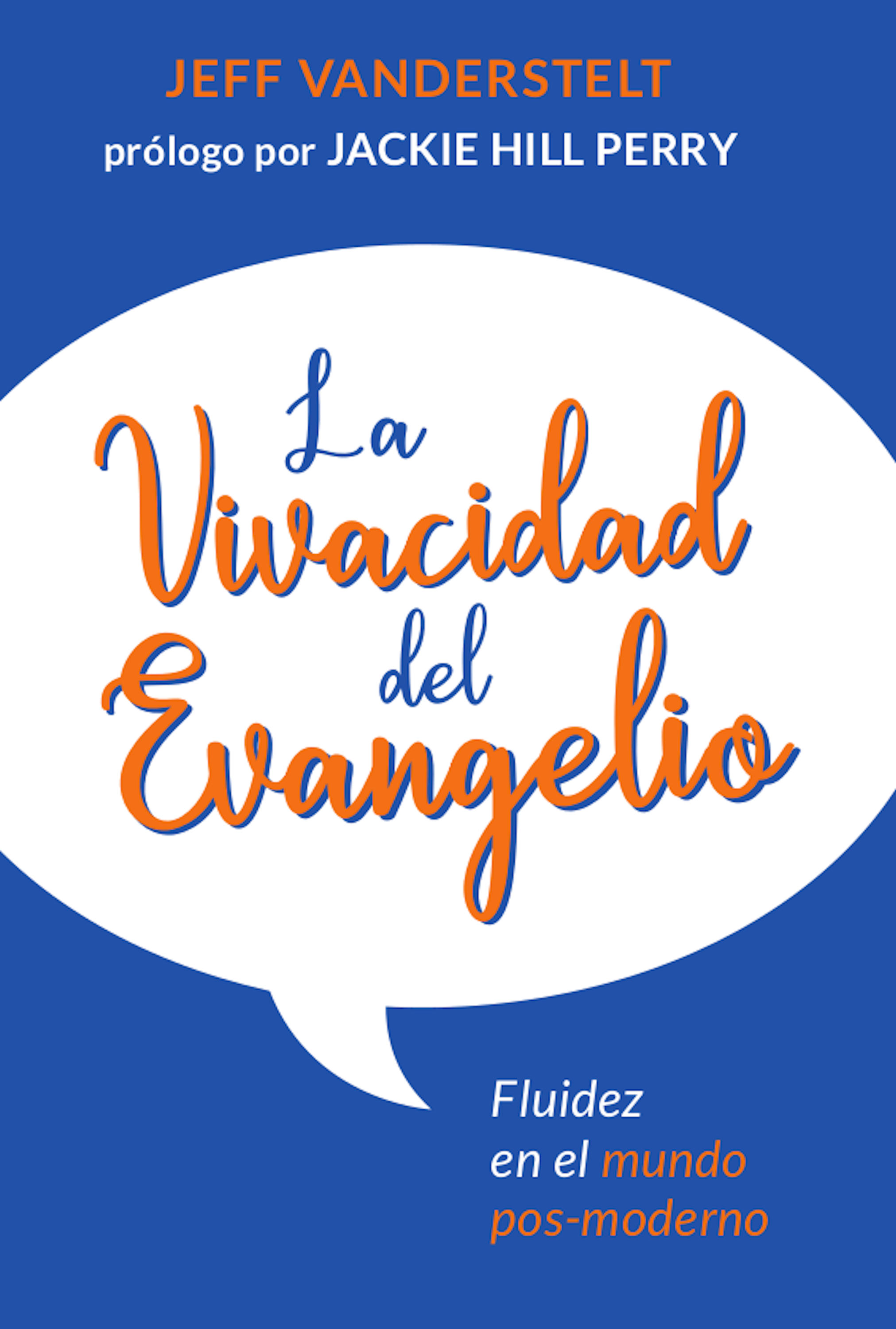 Обложка книги «La vivacidad del Evangelio»