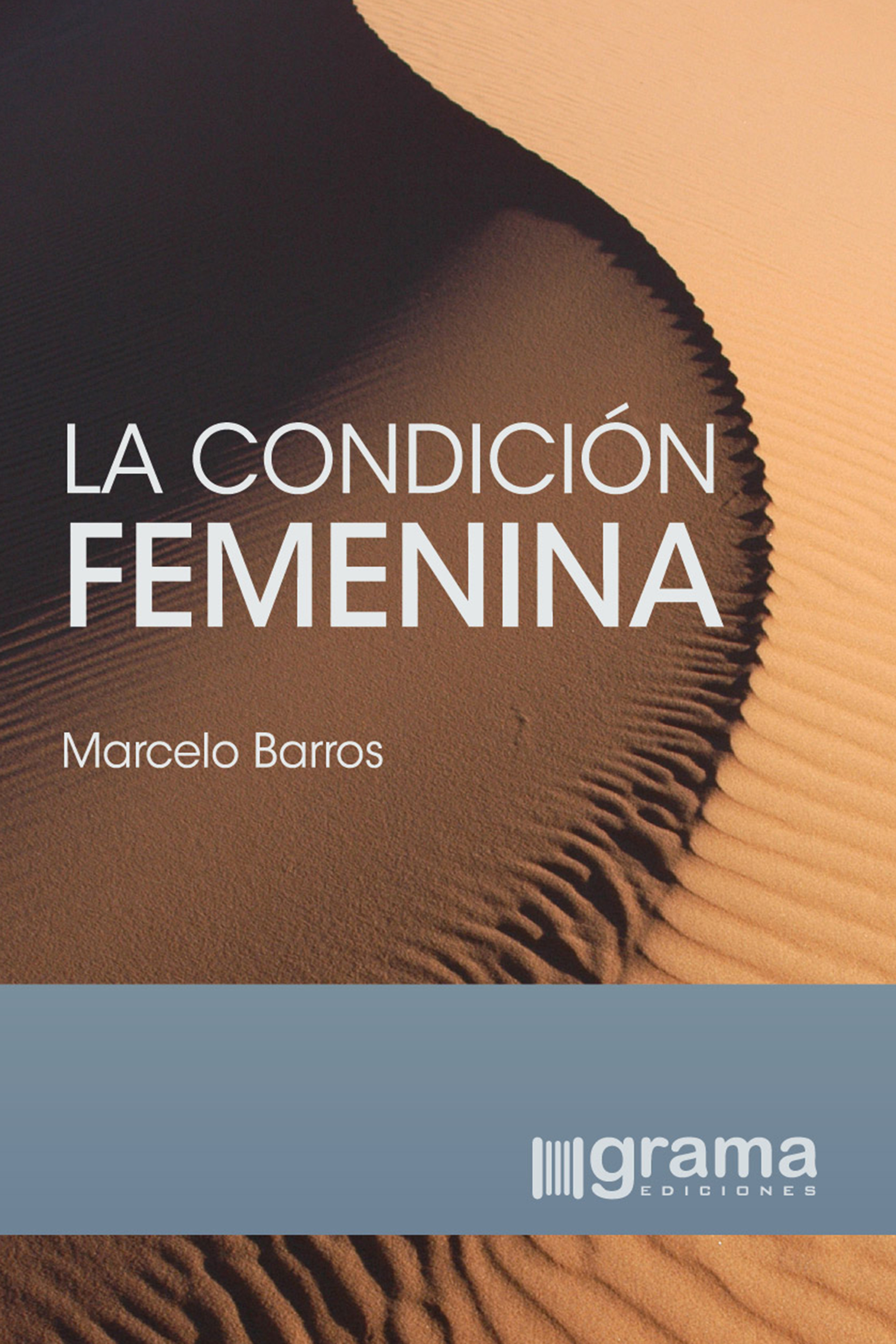 Обложка книги «La condición femenina»