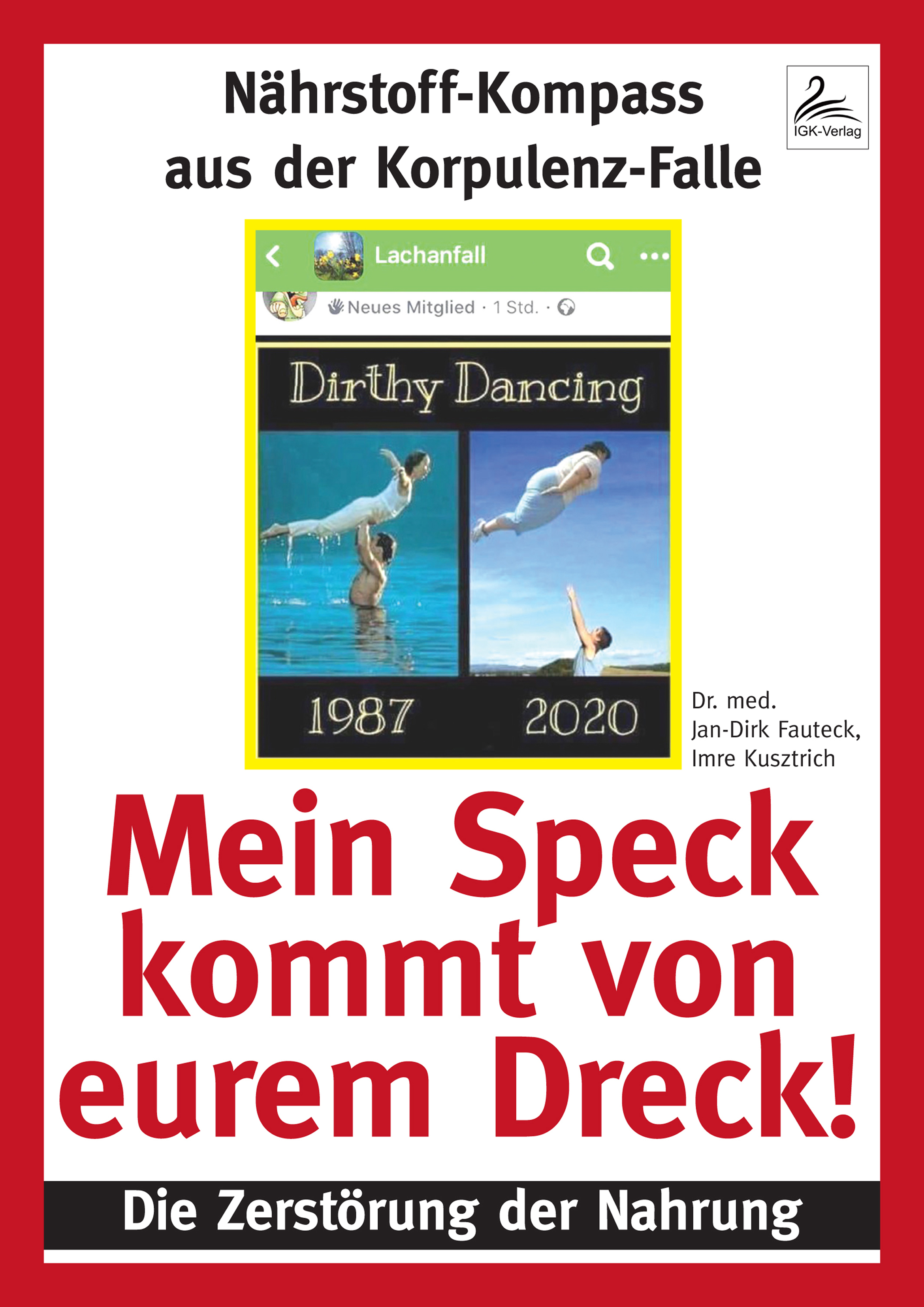 Обложка книги «Mein Speck kommt von eurem Dreck!»