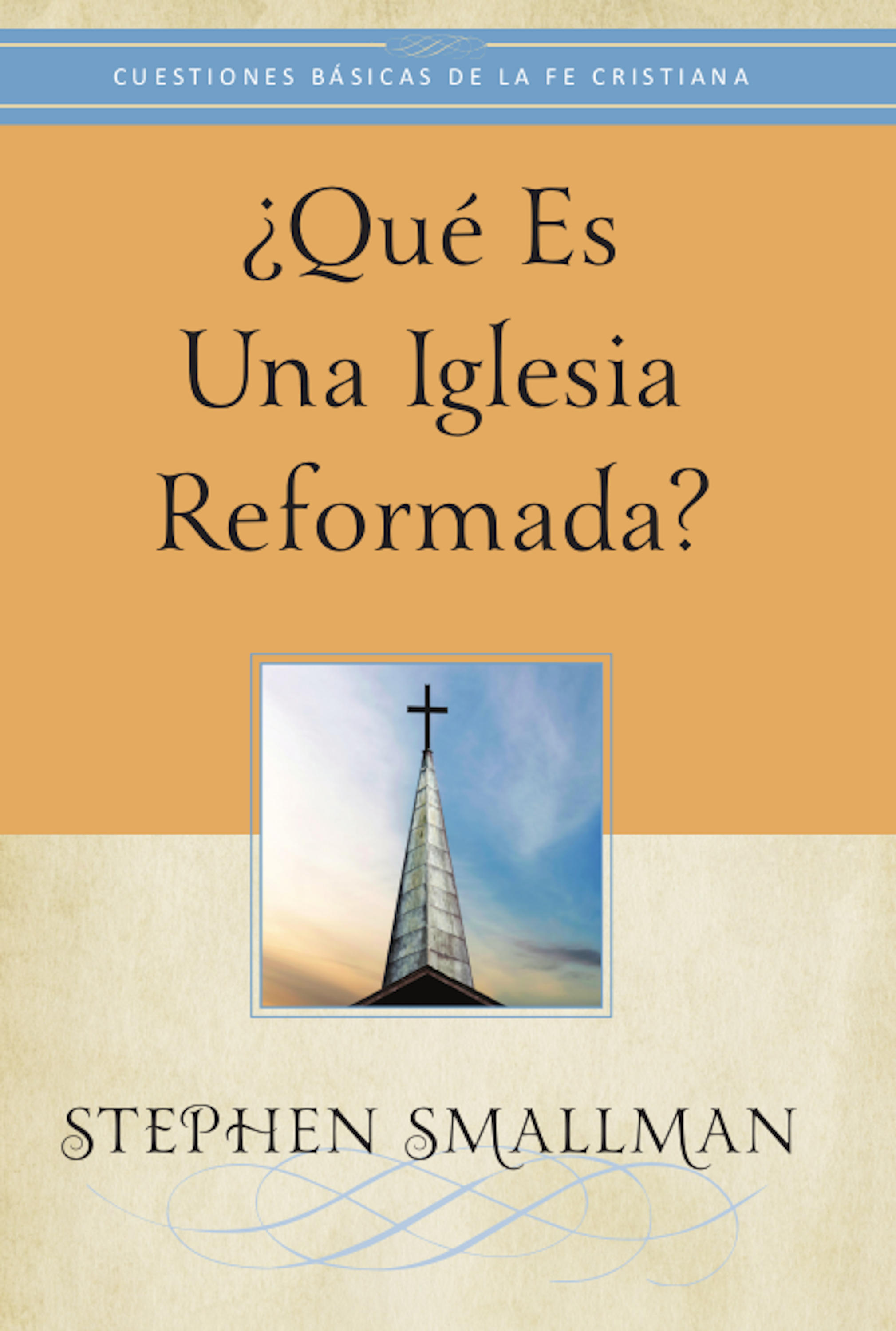 Обложка книги «¿Qué es una Iglesia reformada?»