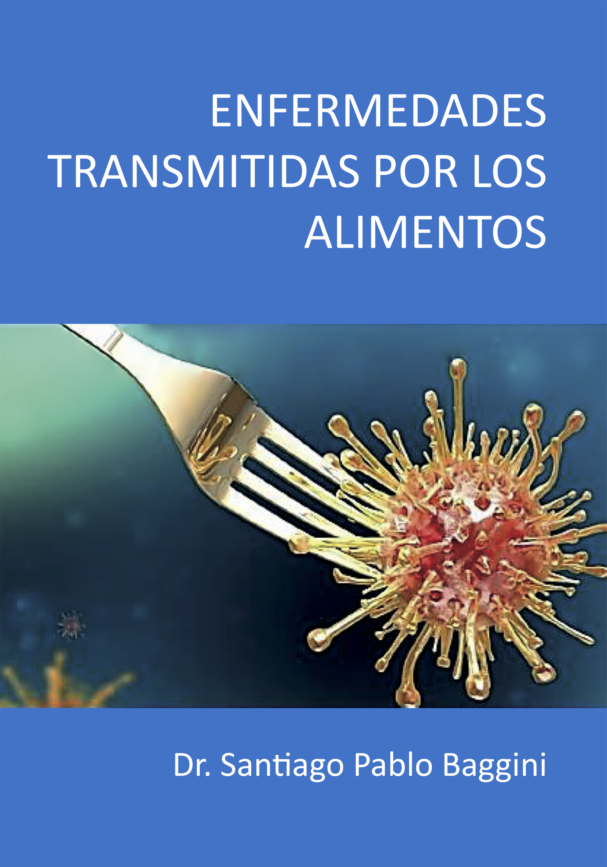 Обложка книги «Enfermedades transmitidas por los alimentos»