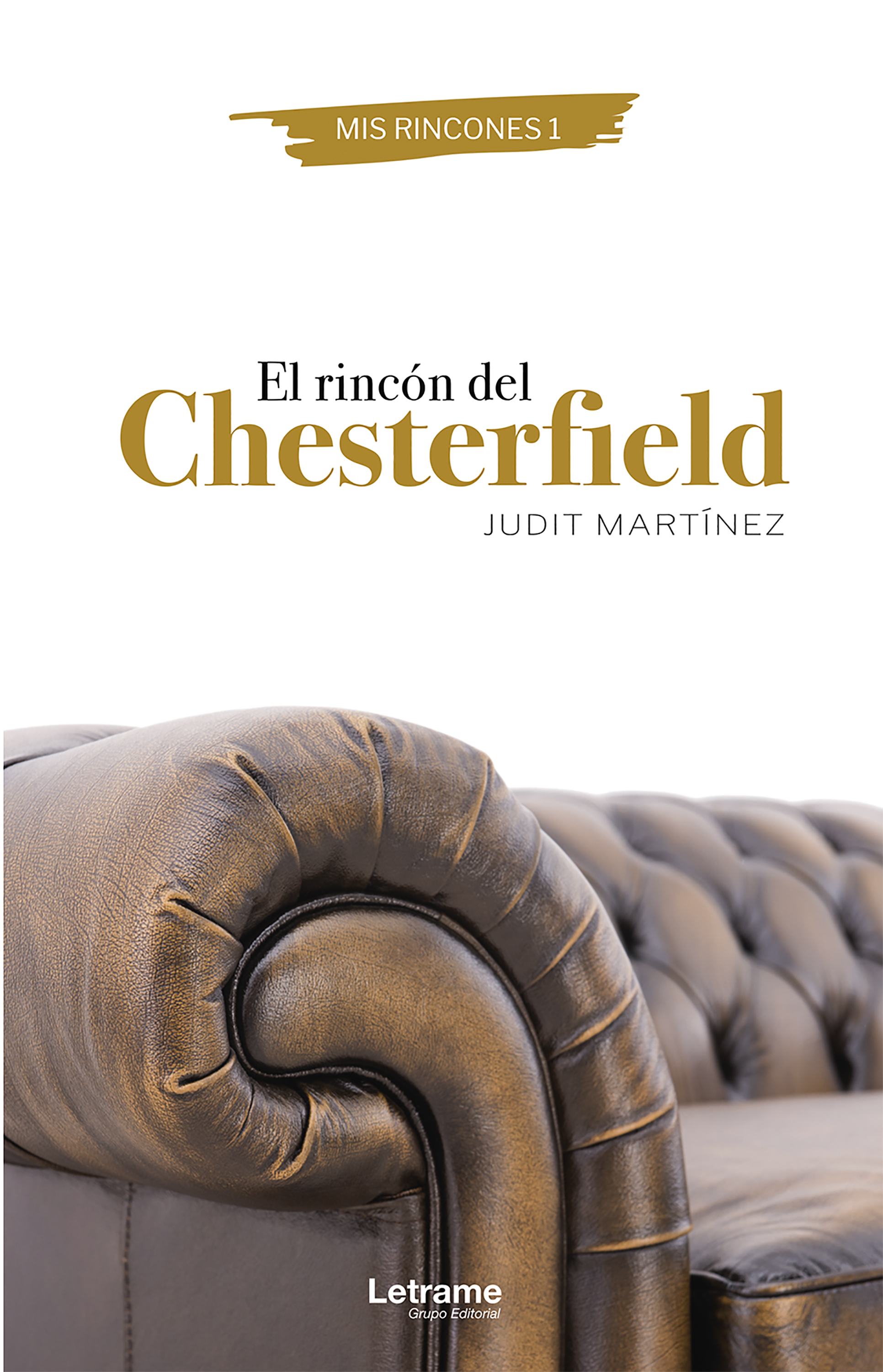 Обложка книги «El rincón del Chesterfield»