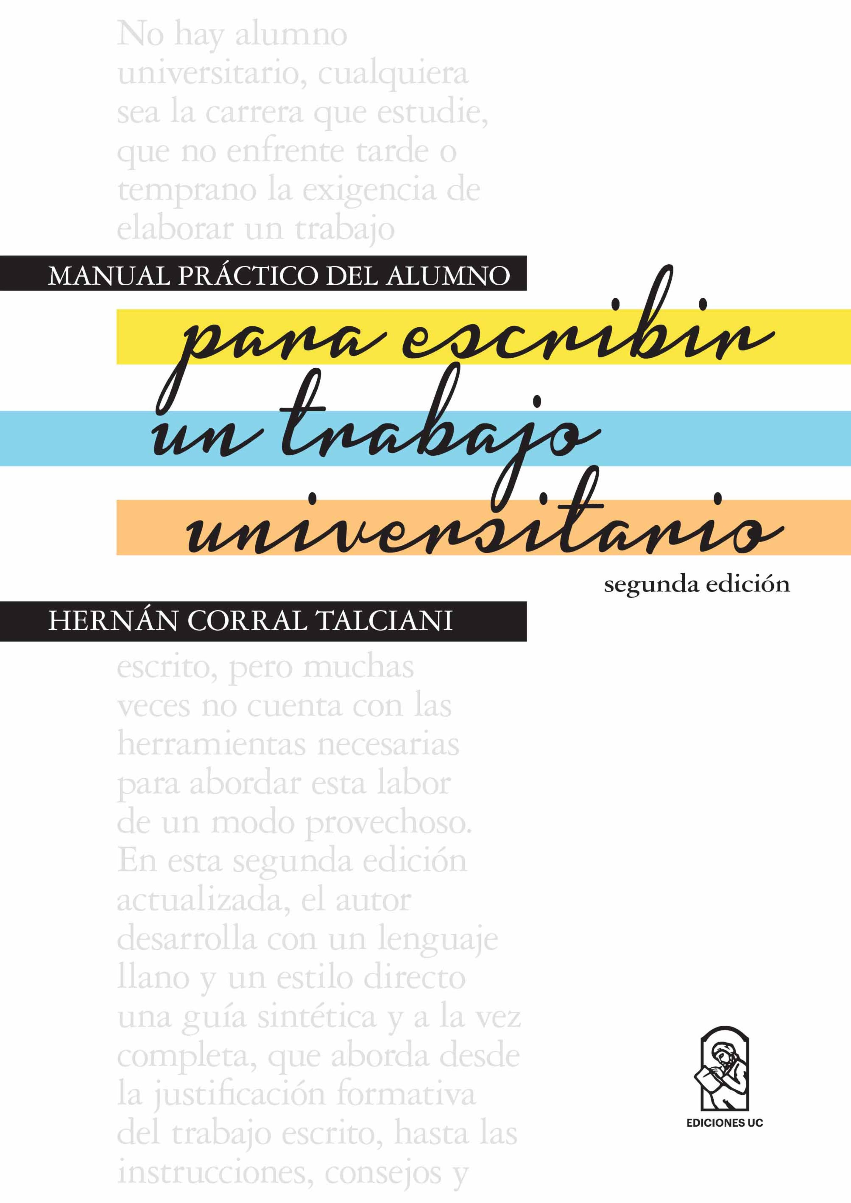 Обложка книги «Manual práctico del alumno para escribir un trabajo universitario»