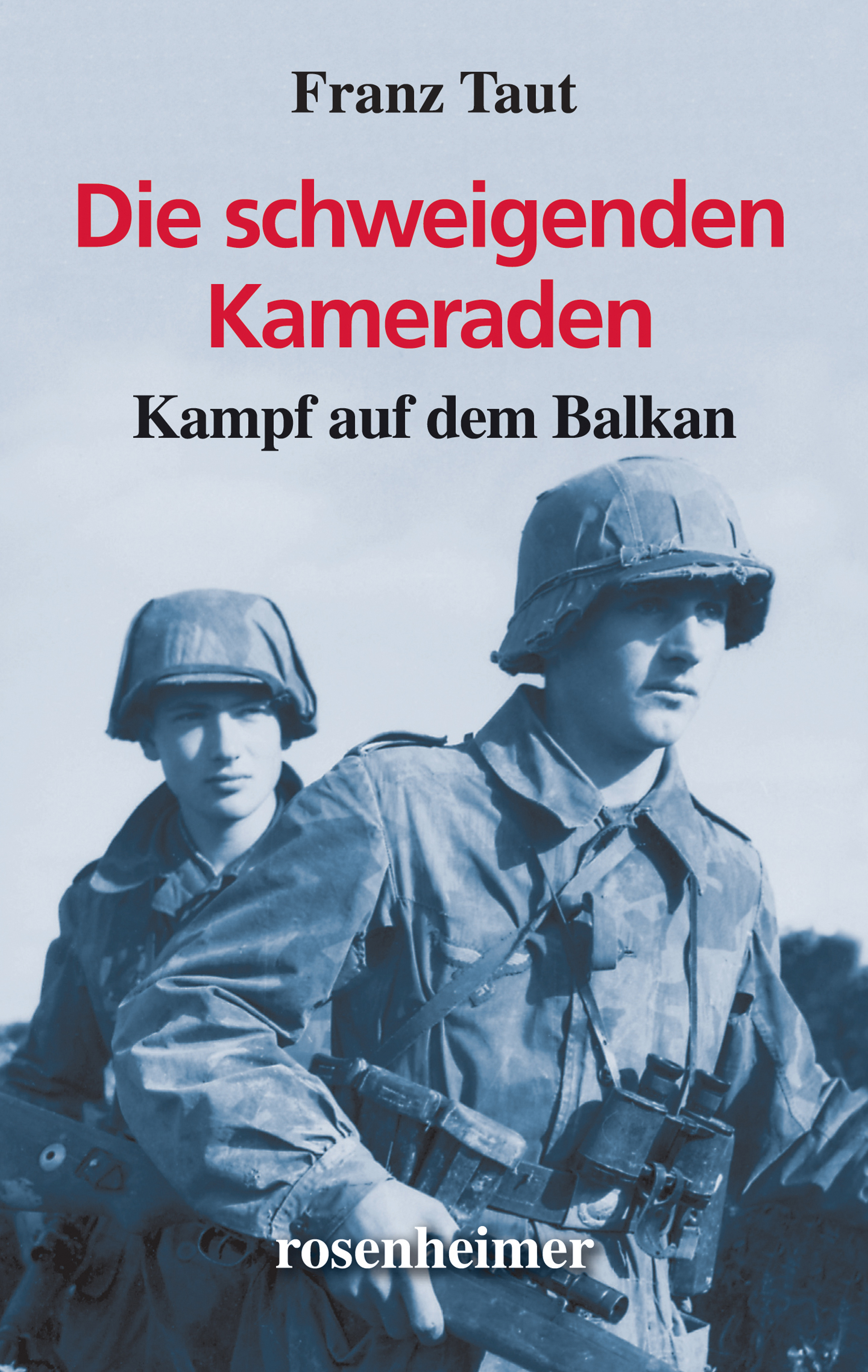 Обложка книги «Die schweigenden Kameraden»