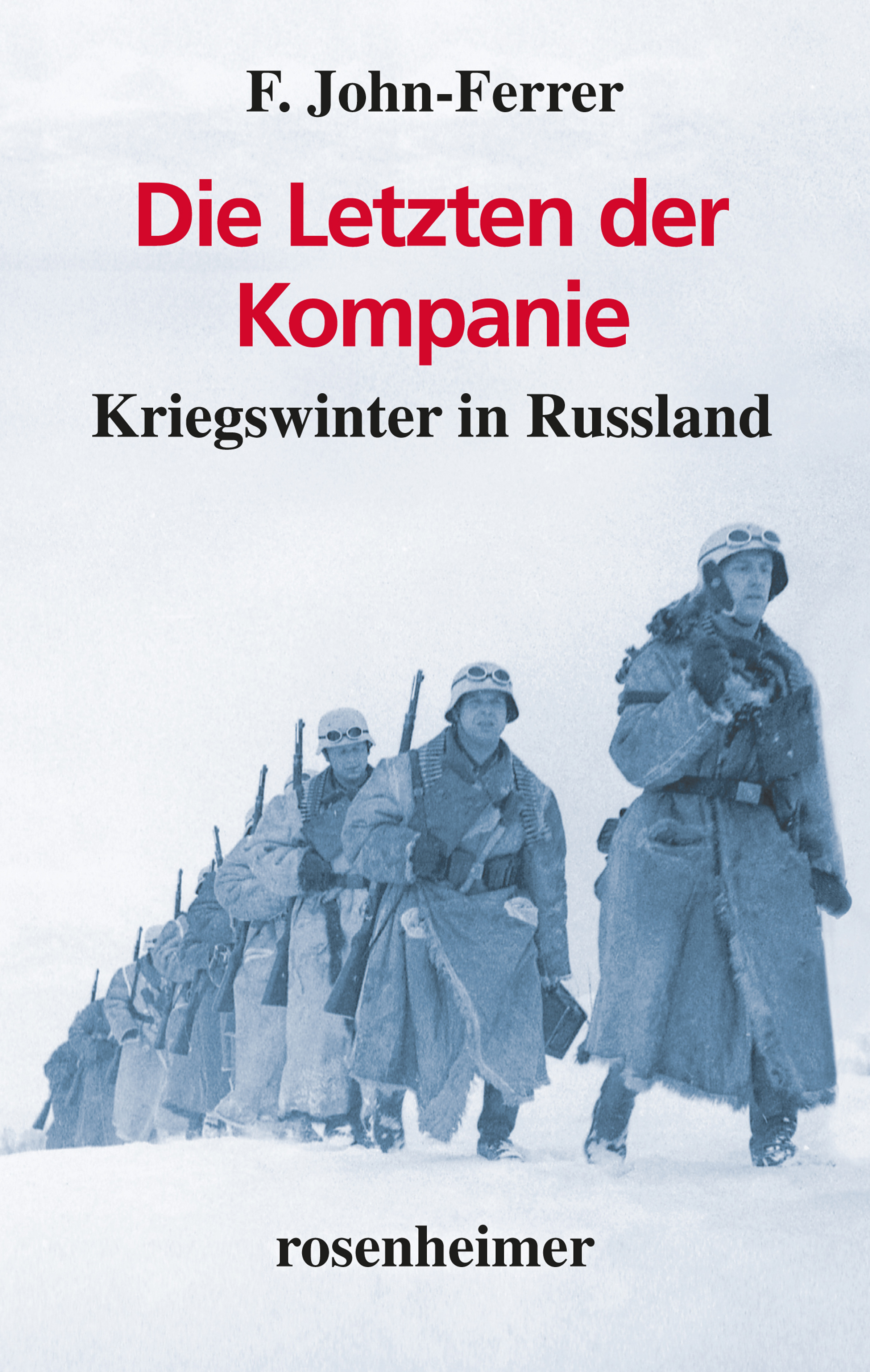 Обложка книги «Die Letzten der Kompanie»