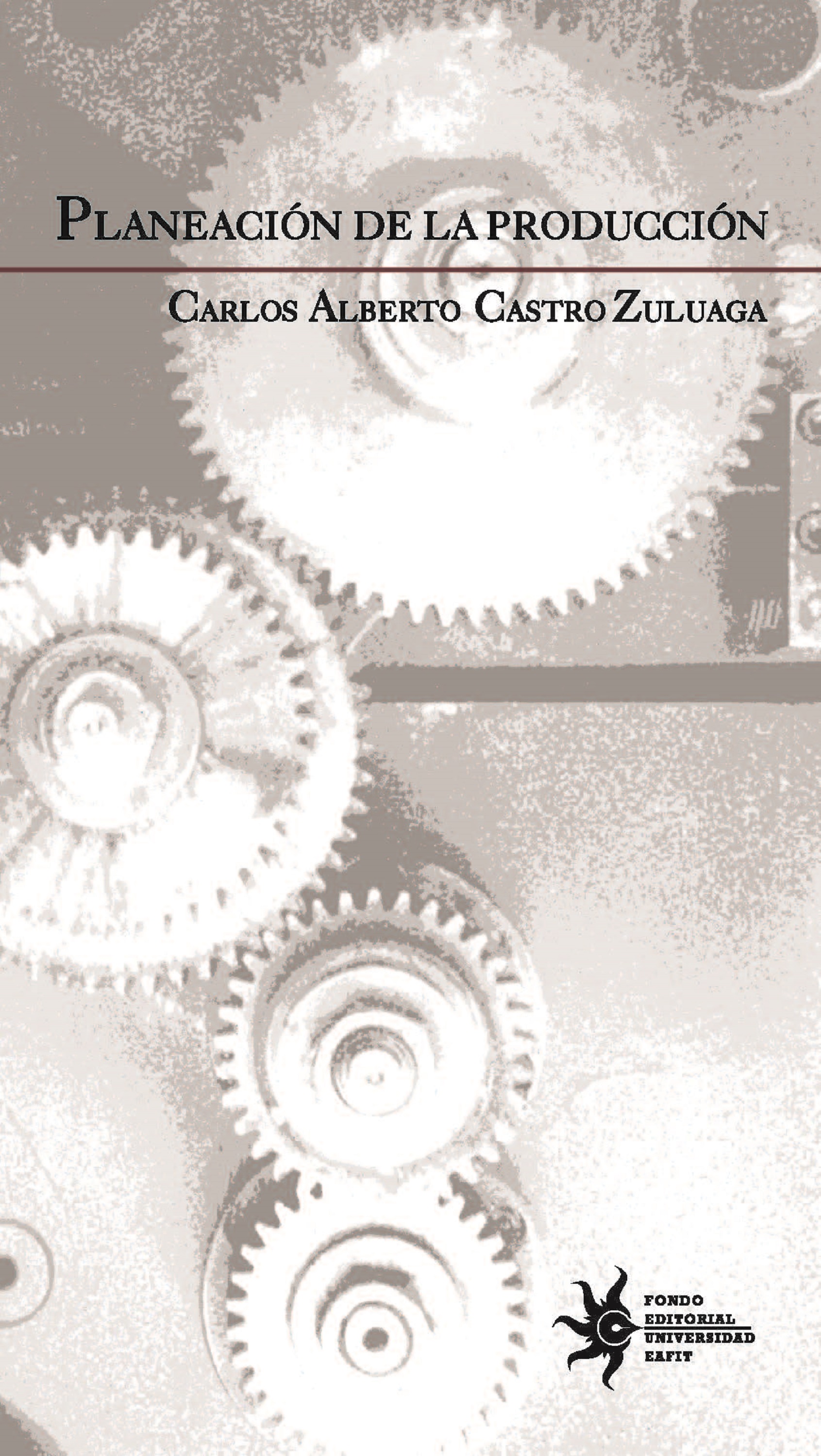 Обложка книги «Planeación de la producción»