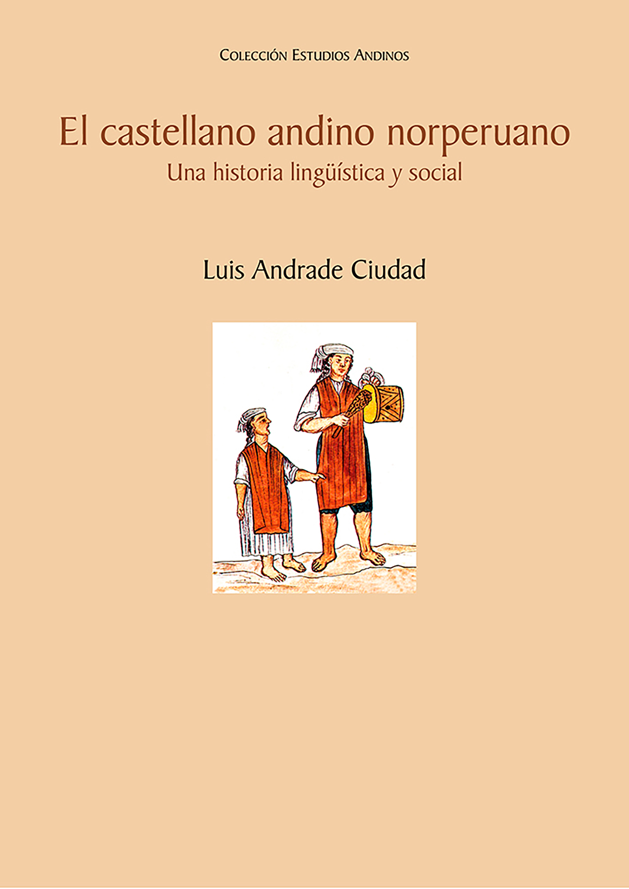 Обложка книги «El castellano andino norperuano»