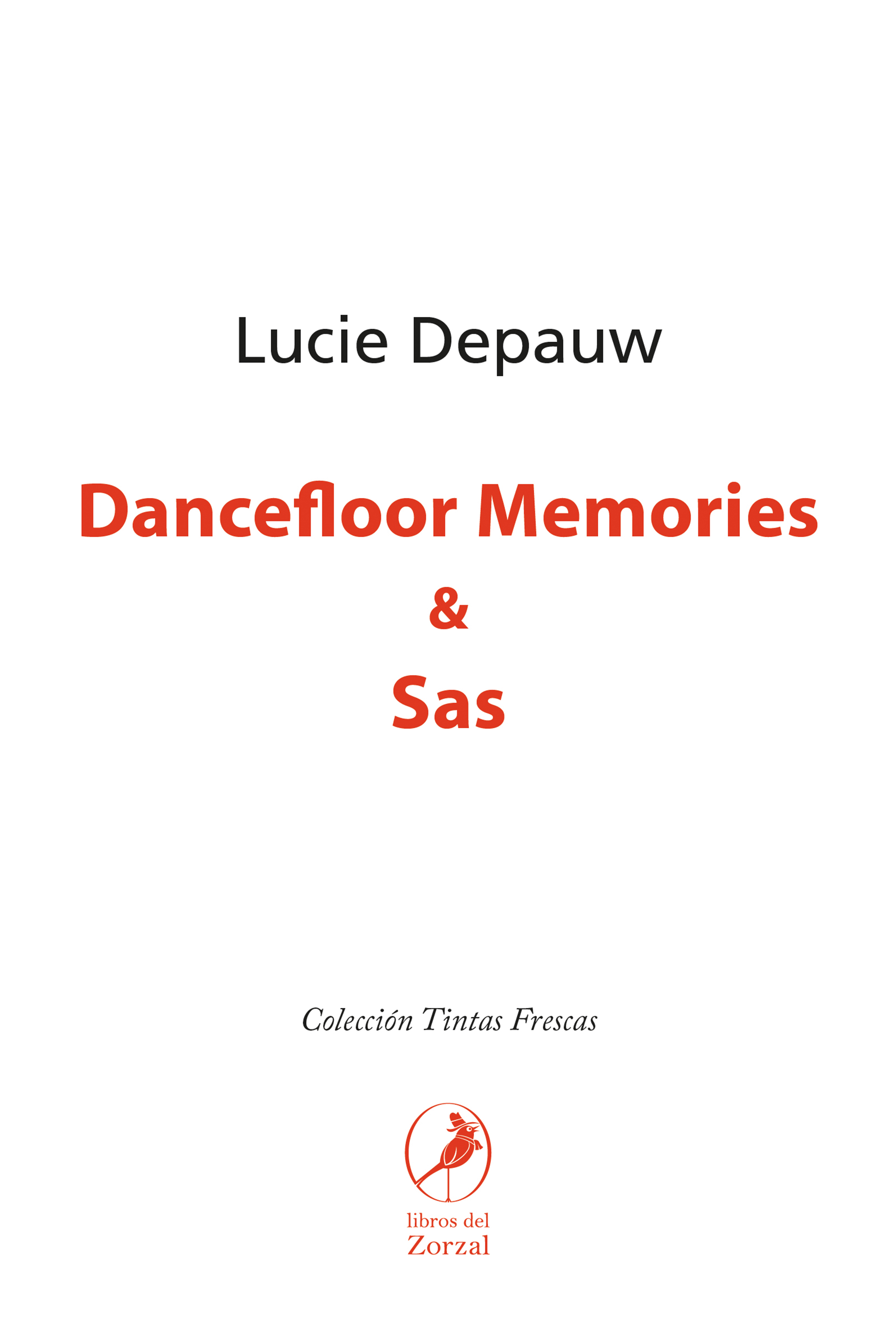 Обложка книги «Dancefloor Memories & Sas»
