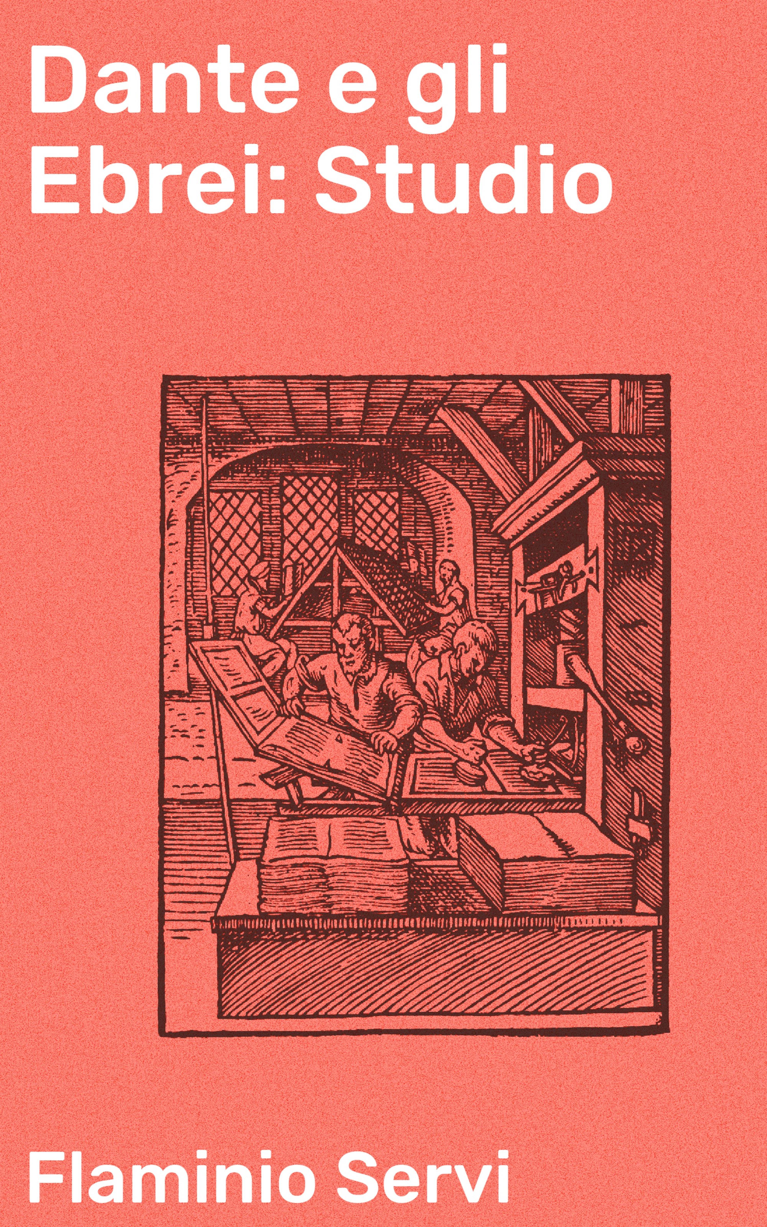 Обложка книги «Dante e gli Ebrei: Studio»