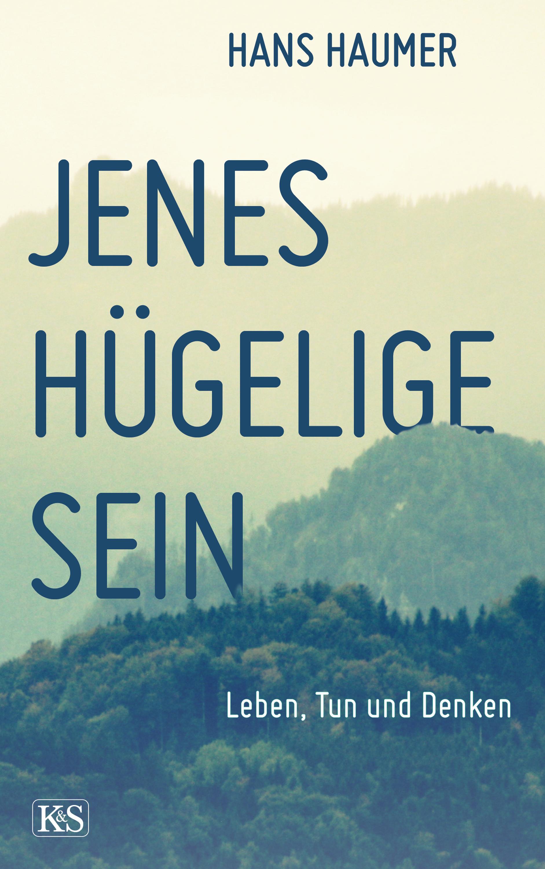 Обложка книги «Jenes hügelige Sein»