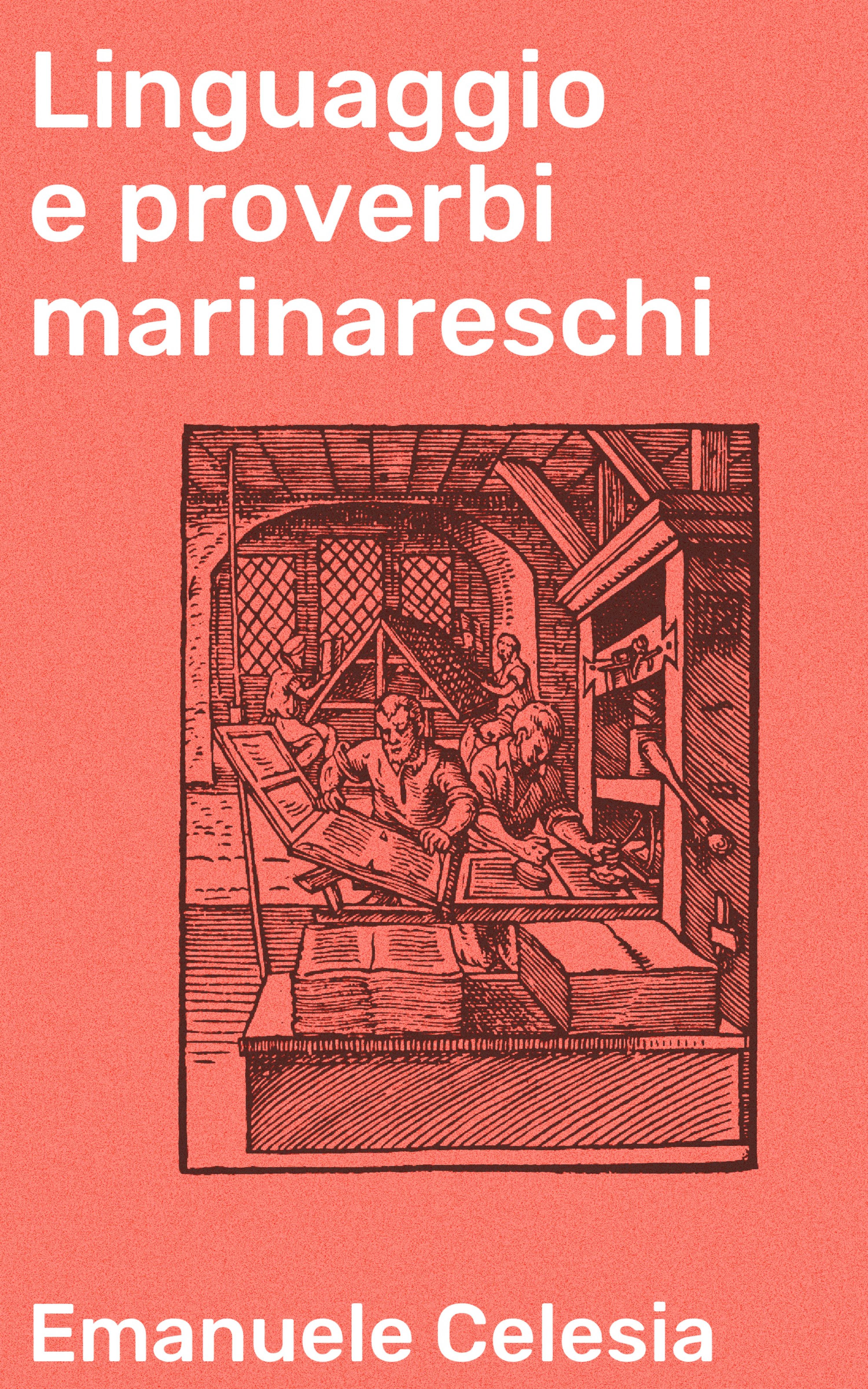 Обложка книги «Linguaggio e proverbi marinareschi»
