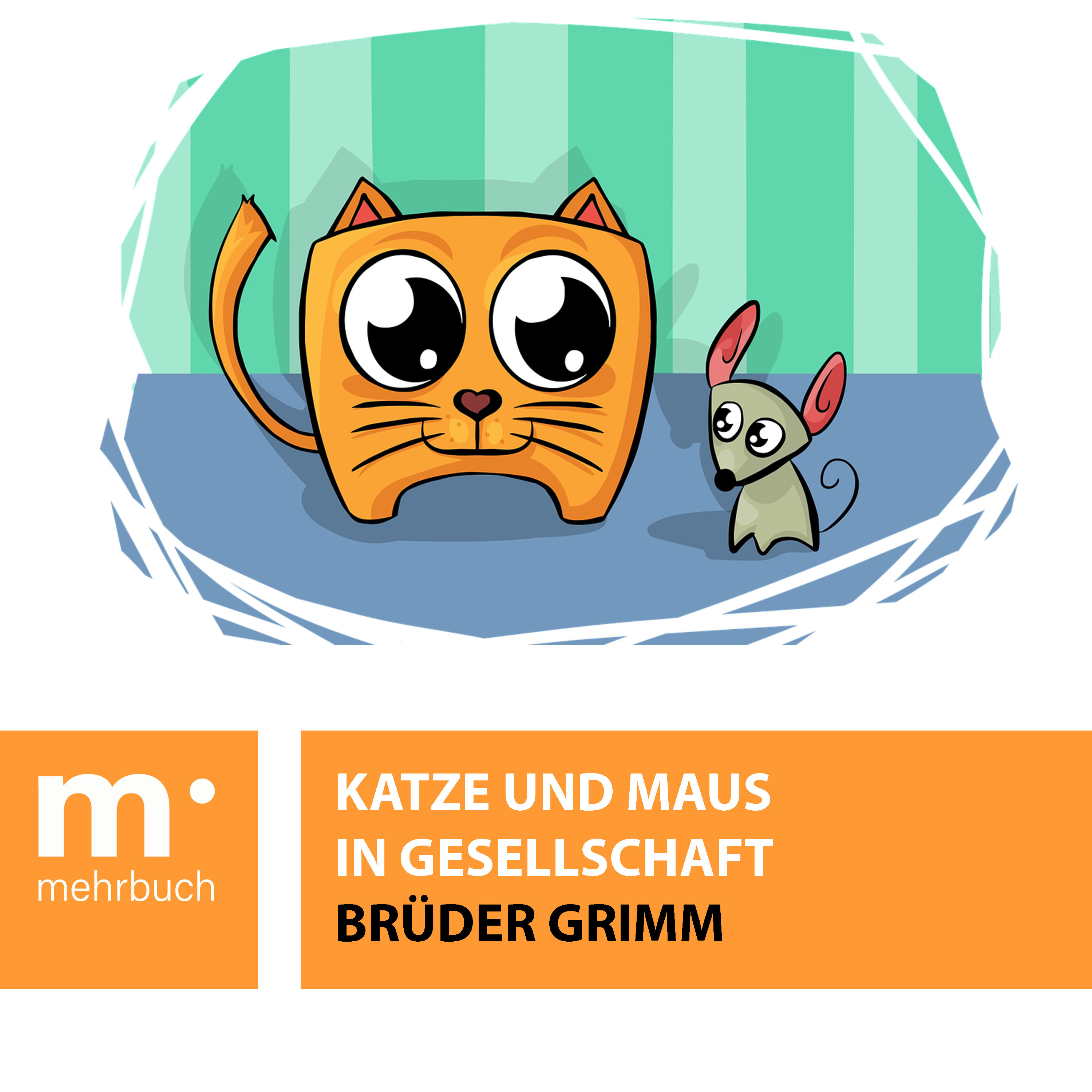 Обложка книги «Katze und Maus in Gesellschaft»