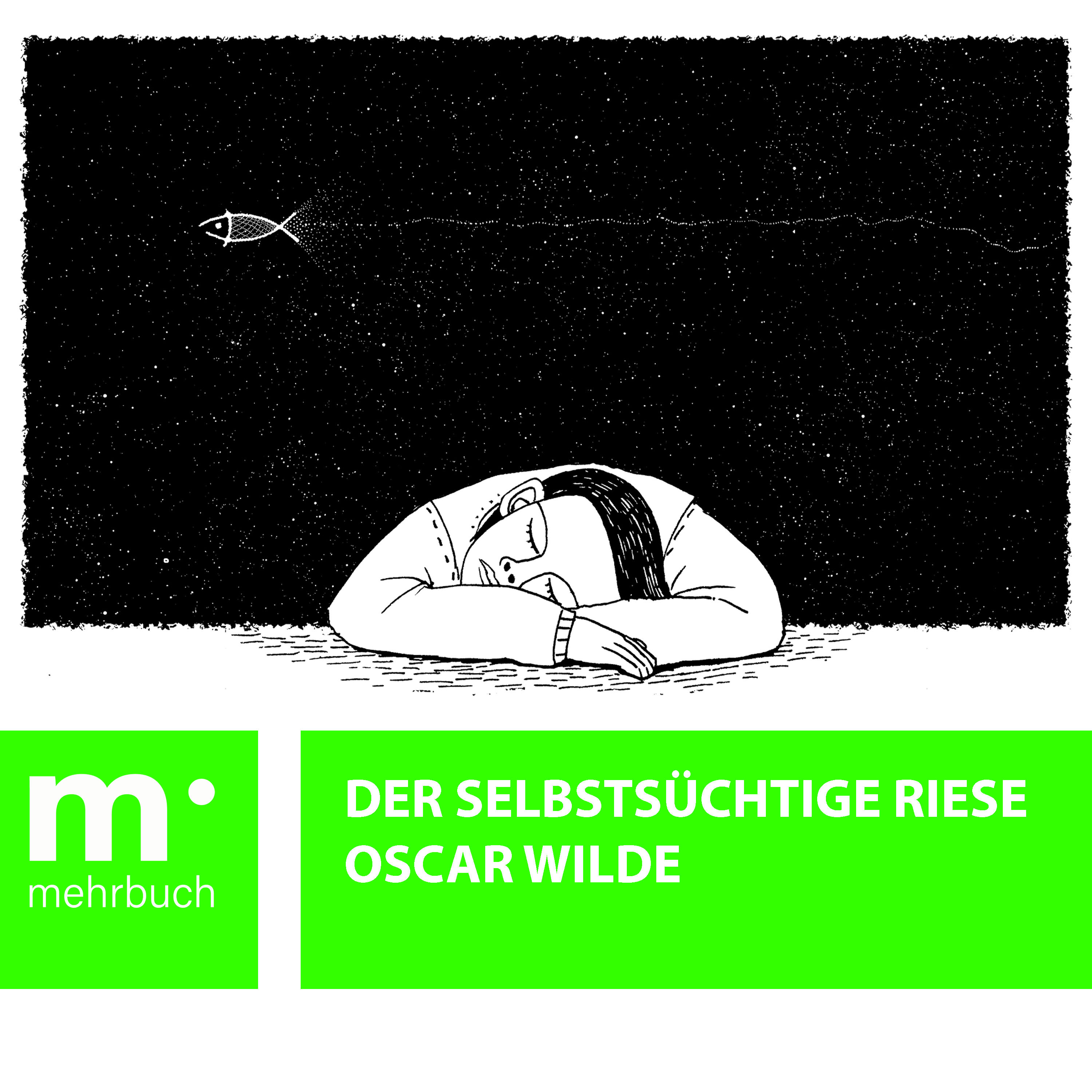 Обложка книги «Der selbstsüchtige Riese»
