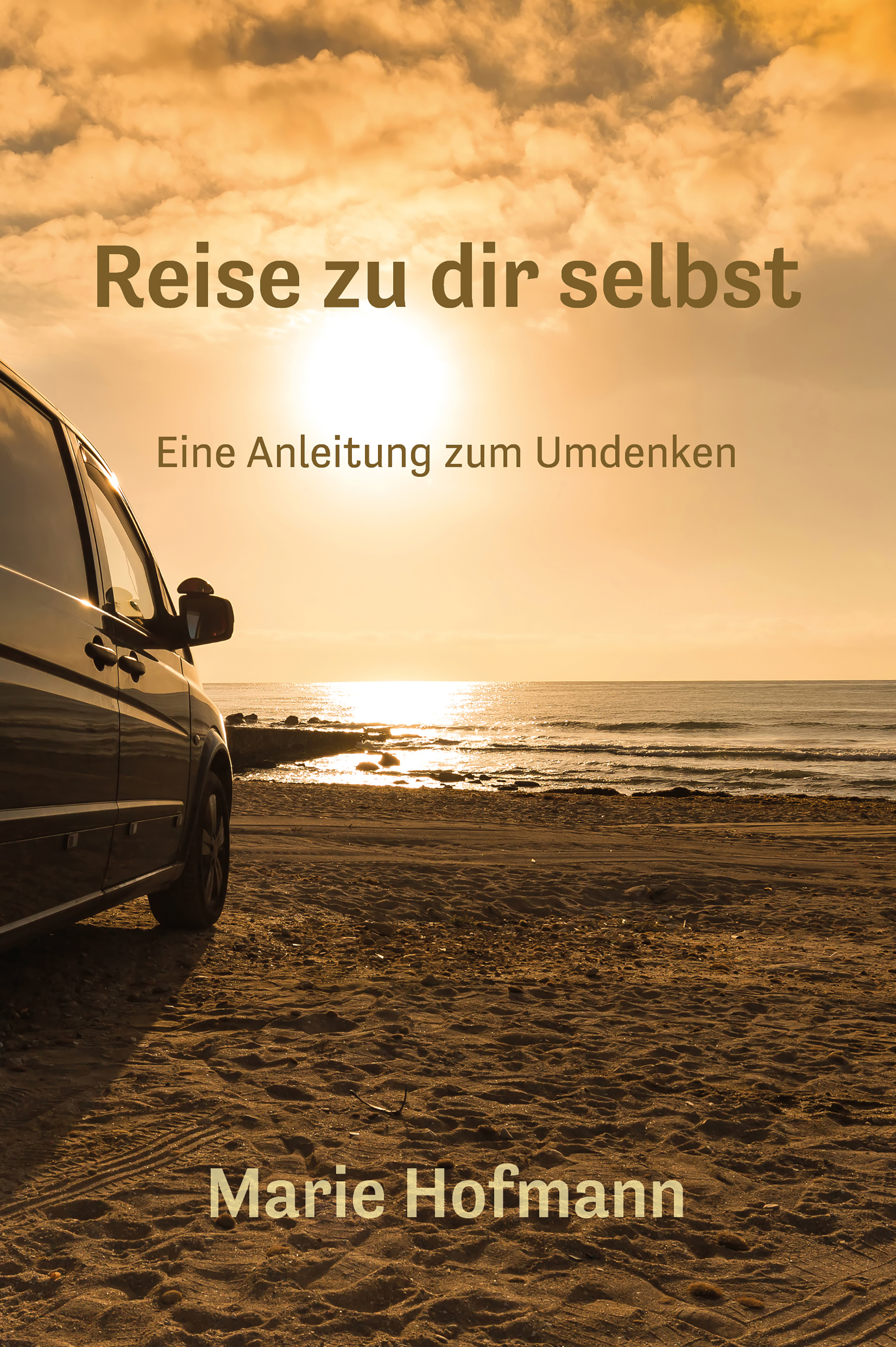 Обложка книги «Reise zu dir selbst - Eine Anleitung zum Umdenke»