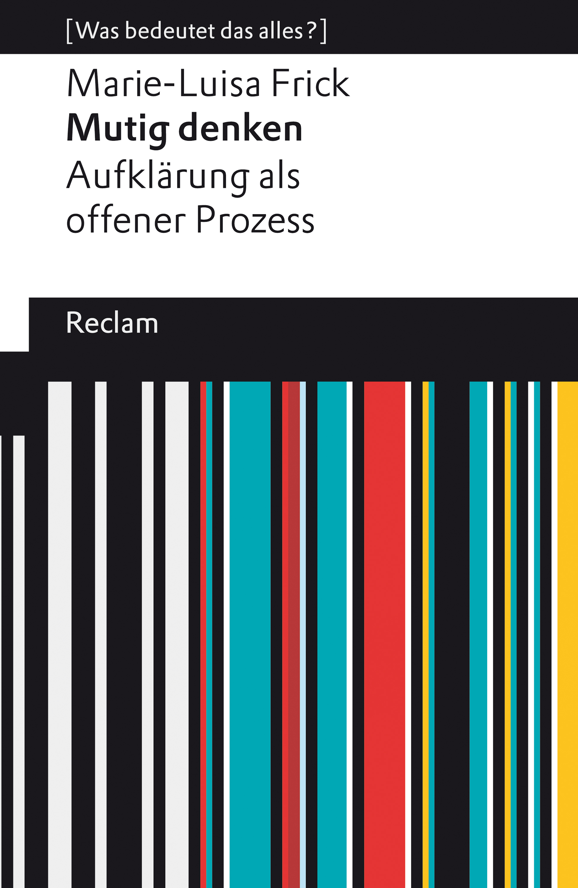 Обложка книги «Mutig denken. Aufklärung als offener Prozess»